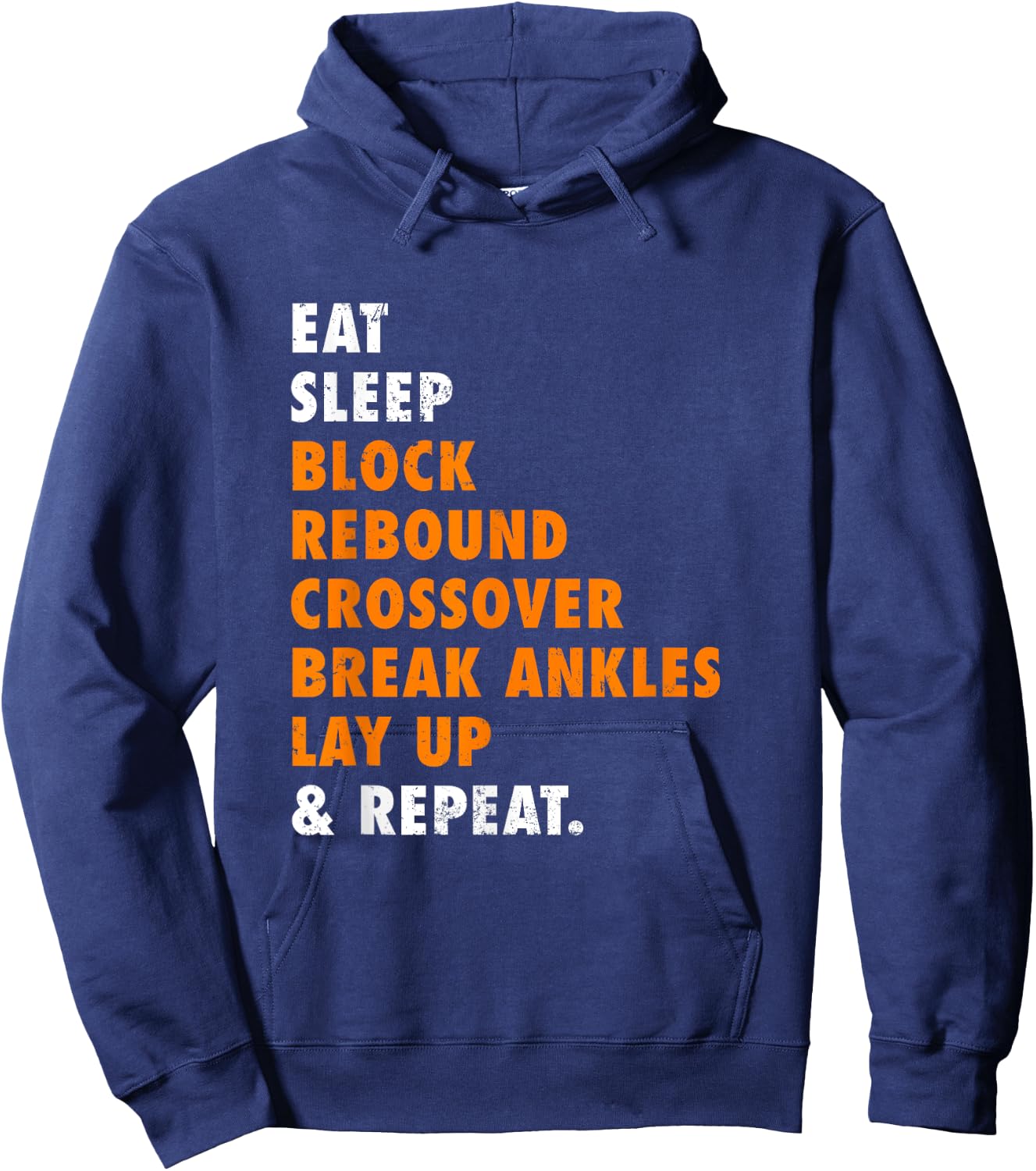 Eat Sleep Basketball Repeat Funny Gift Basketball player Hoodie - Hoodie | Navy