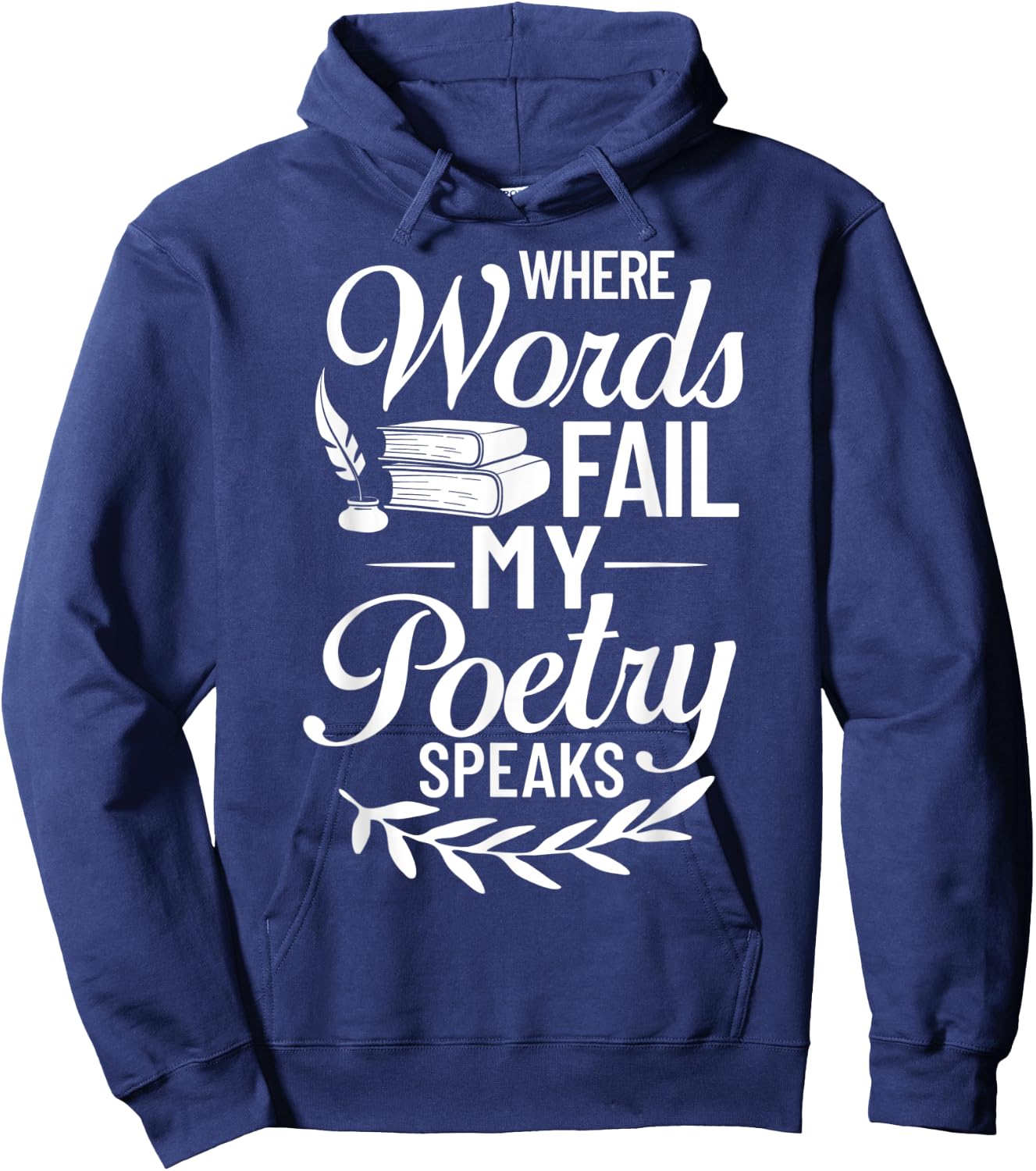 Poetry Writer Poet Quotes Writing Poem Maker Teacher Men Women Hoodie - Hoodie | Navy