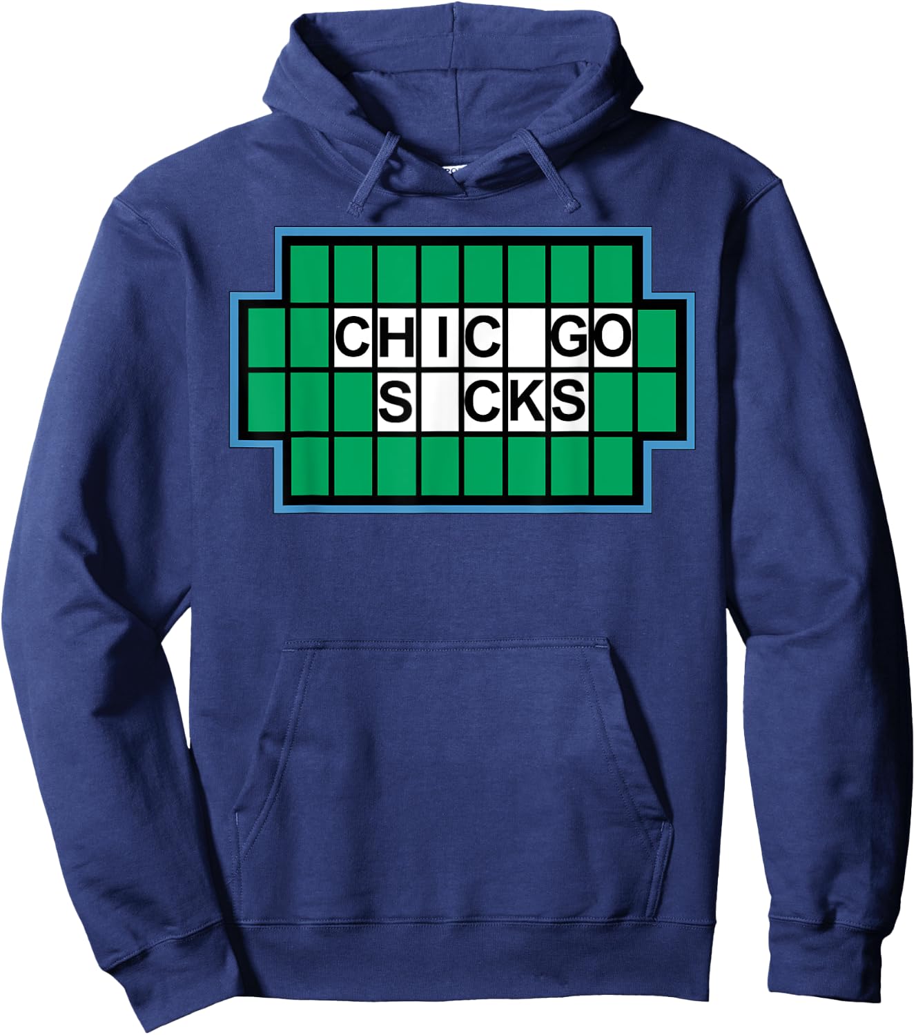 Chicago Sucks funny I Hate Chicago - Chicago Sucks Hoodie - Hoodie | Navy