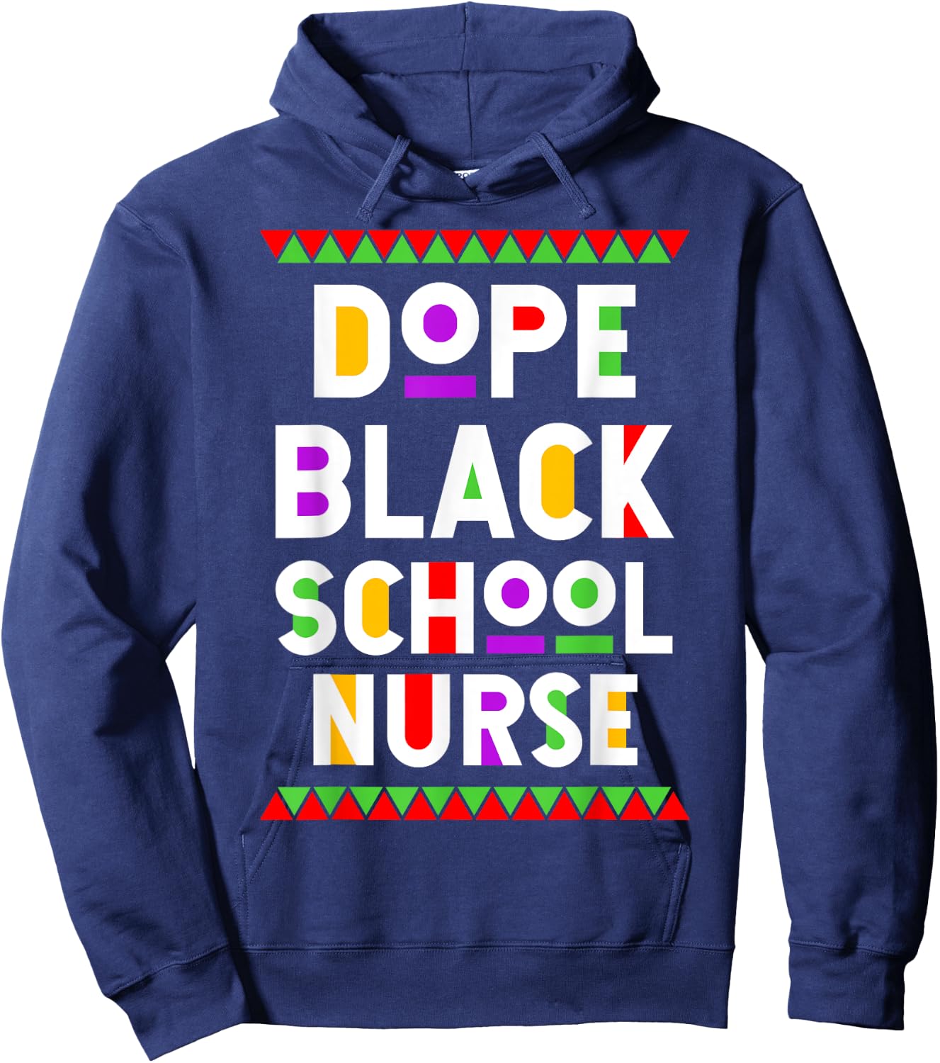 Dope Black School Nurse African American Job Proud Hoodie - Hoodie | Navy