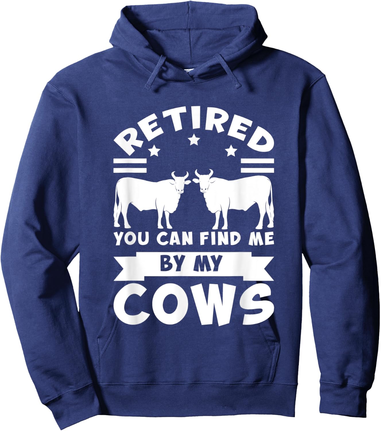 Retired you can find me by my cows cows Hoodie - Hoodie | Navy