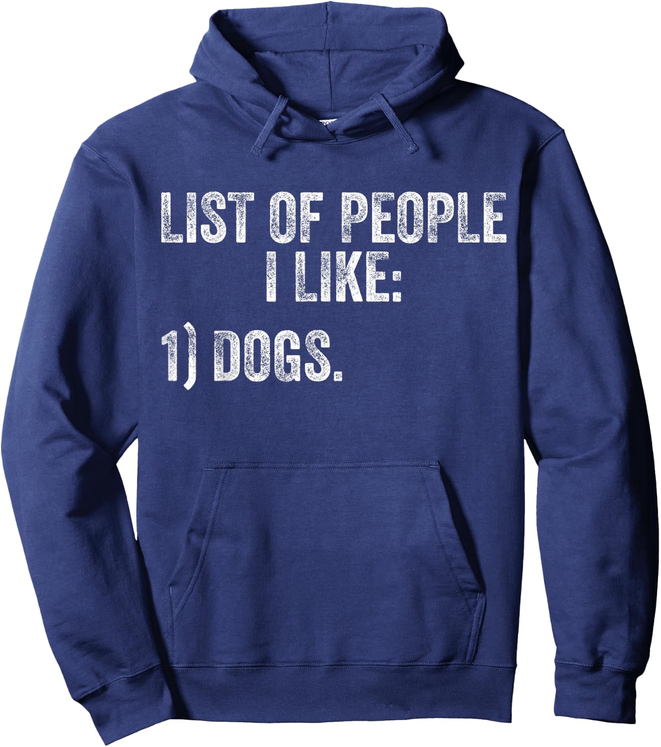 List of People I Like Dog Funny Pet Lover Distressed Men Women Hoodie - Hoodie | Navy