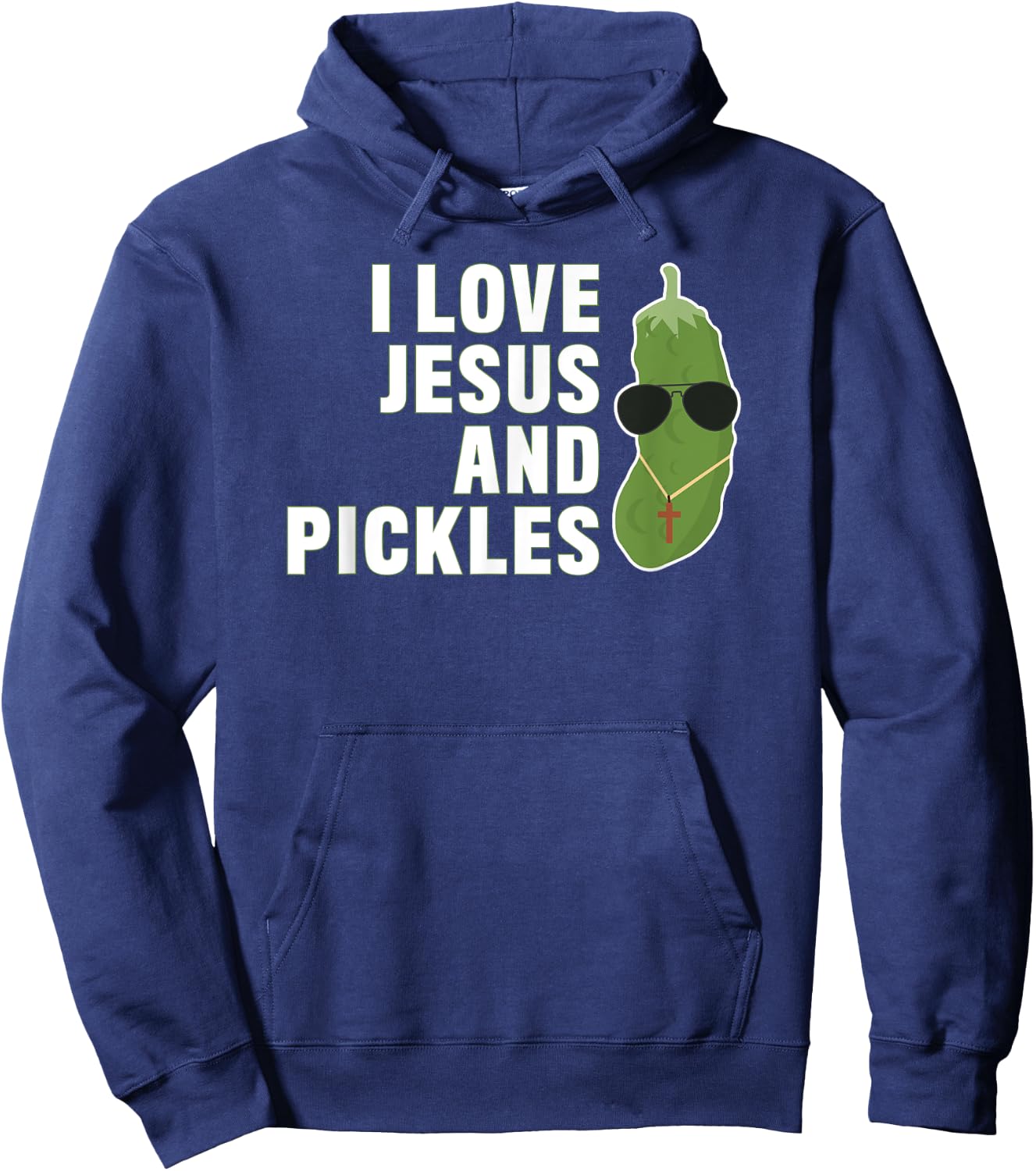I Love Jesus And Pickles - Christian - Boys Girls Women Gift Hoodie - Hoodie | Navy