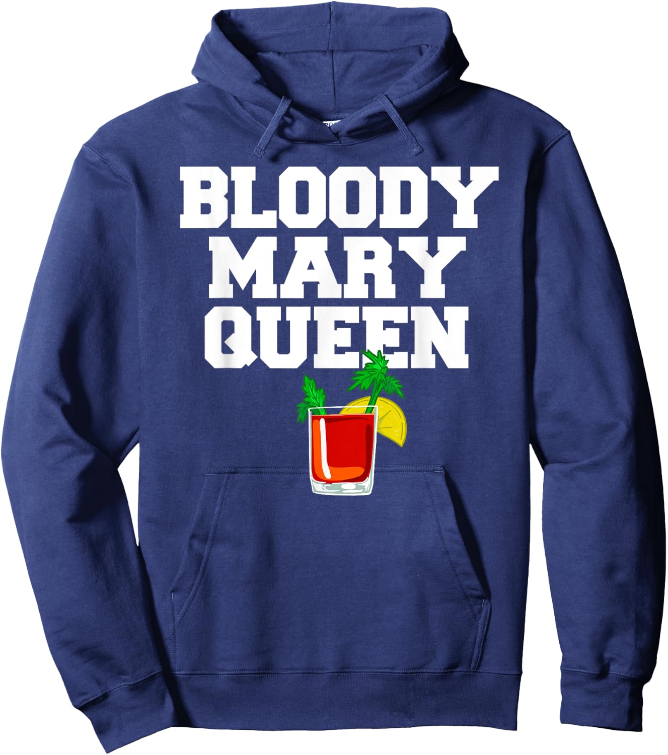 Bloody Mary Queen funny Bloody Mary Brunch Hoodie - Hoodie | Navy