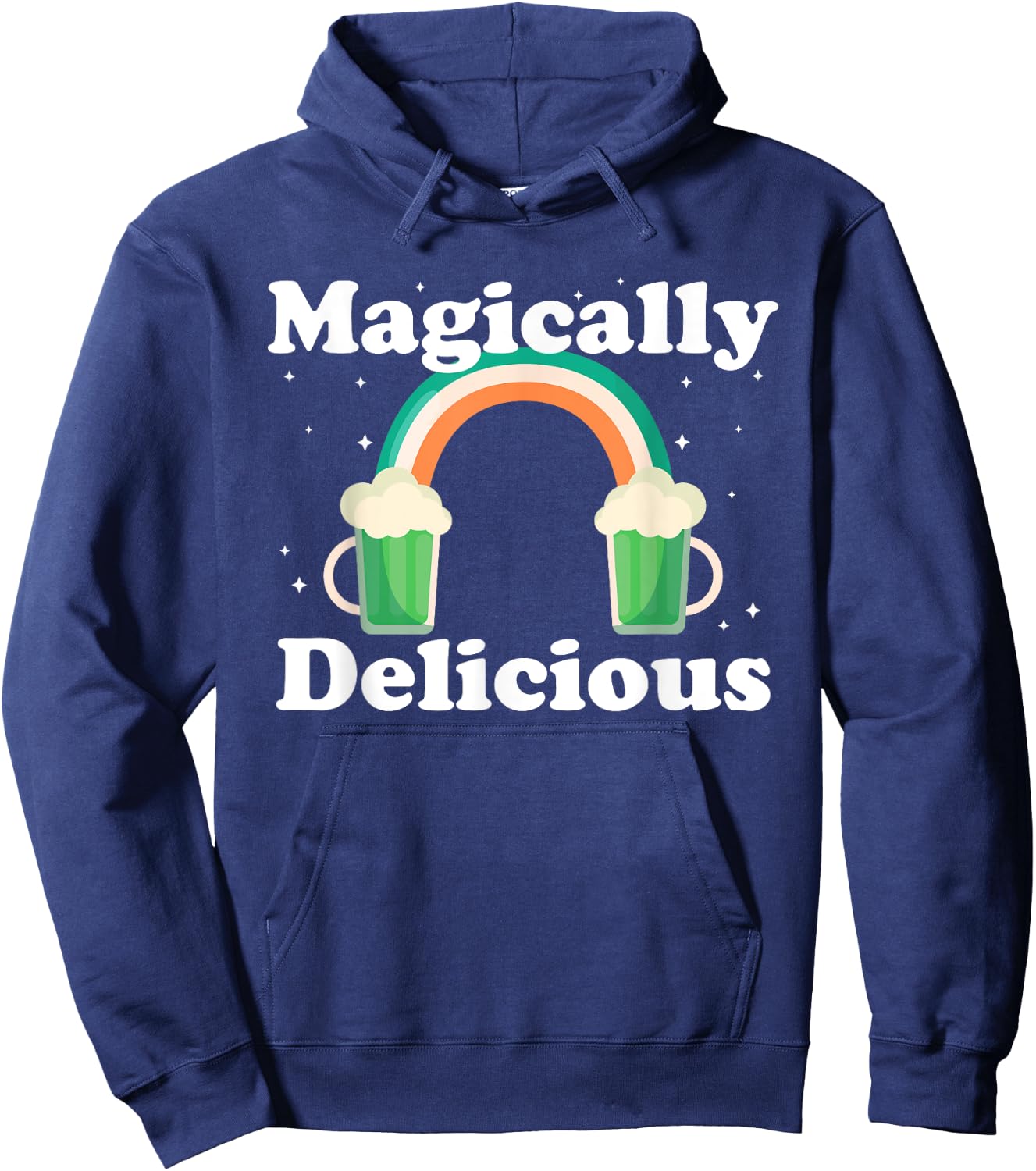 FUNNY Saint Patricks MAGICALLY DELICIOUS Green Beer St Patty Hoodie - Hoodie | Navy