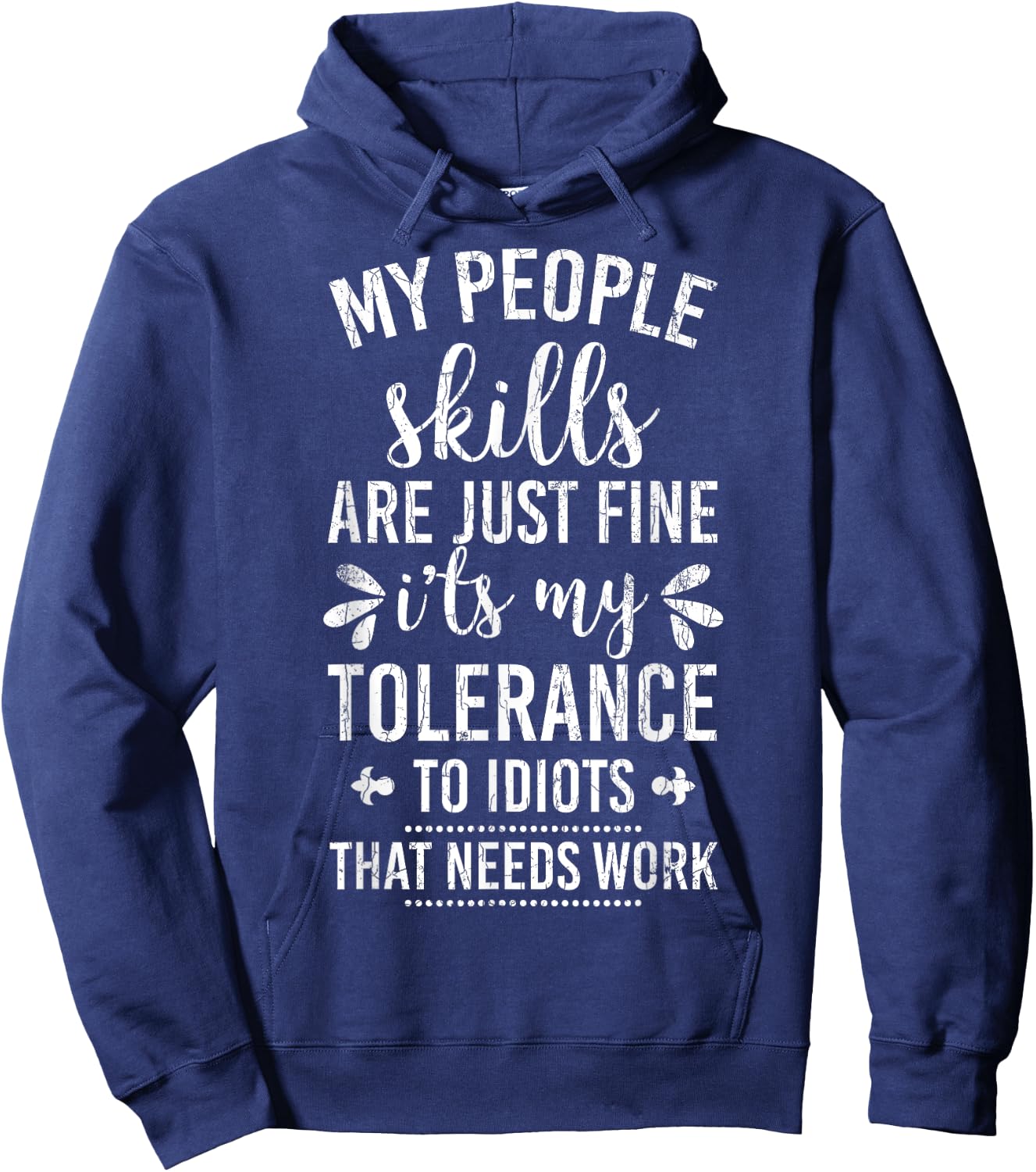 My People Skills Are Just Fine Funny Introverts Graphic Hoodie - Hoodie | Navy