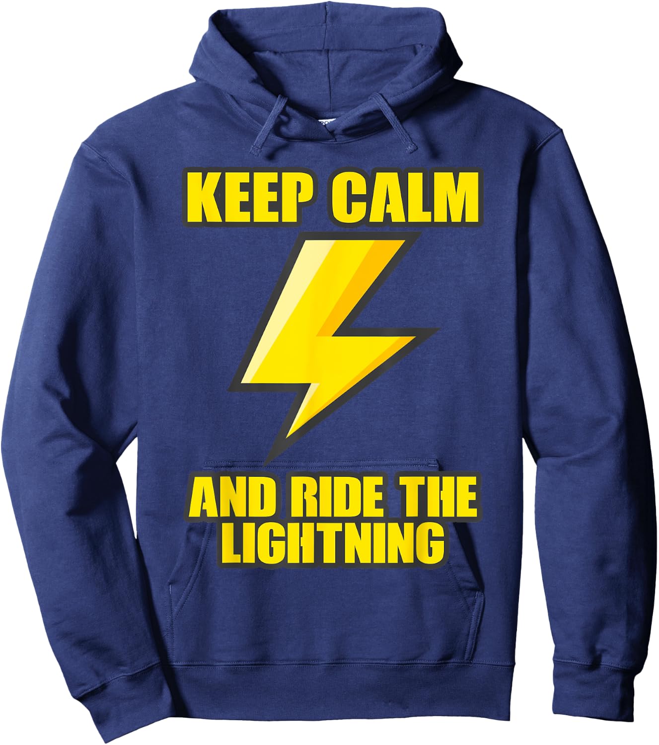 Keep Calm And Ride The Lightning Electric Taser Hoodie - Hoodie | Navy