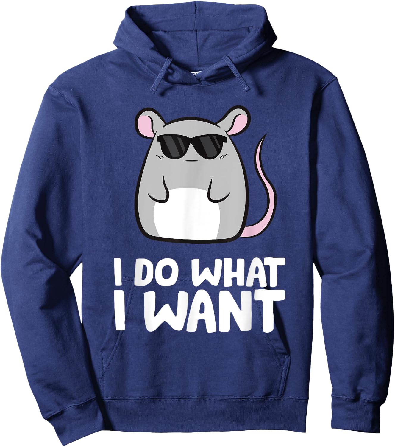 Mice I Do What I Want Rat Mouse Hoodie - Hoodie | Navy