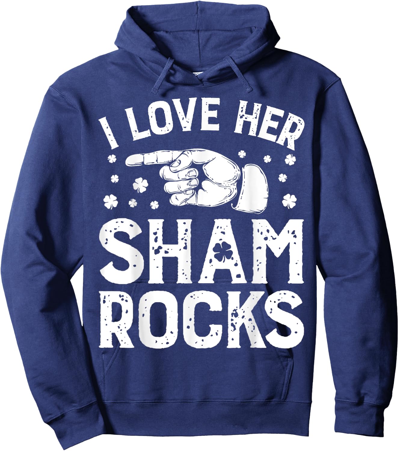 St Patricks Day Couples I Love Her Shamrocks Matching Gifts Hoodie - Hoodie | Navy