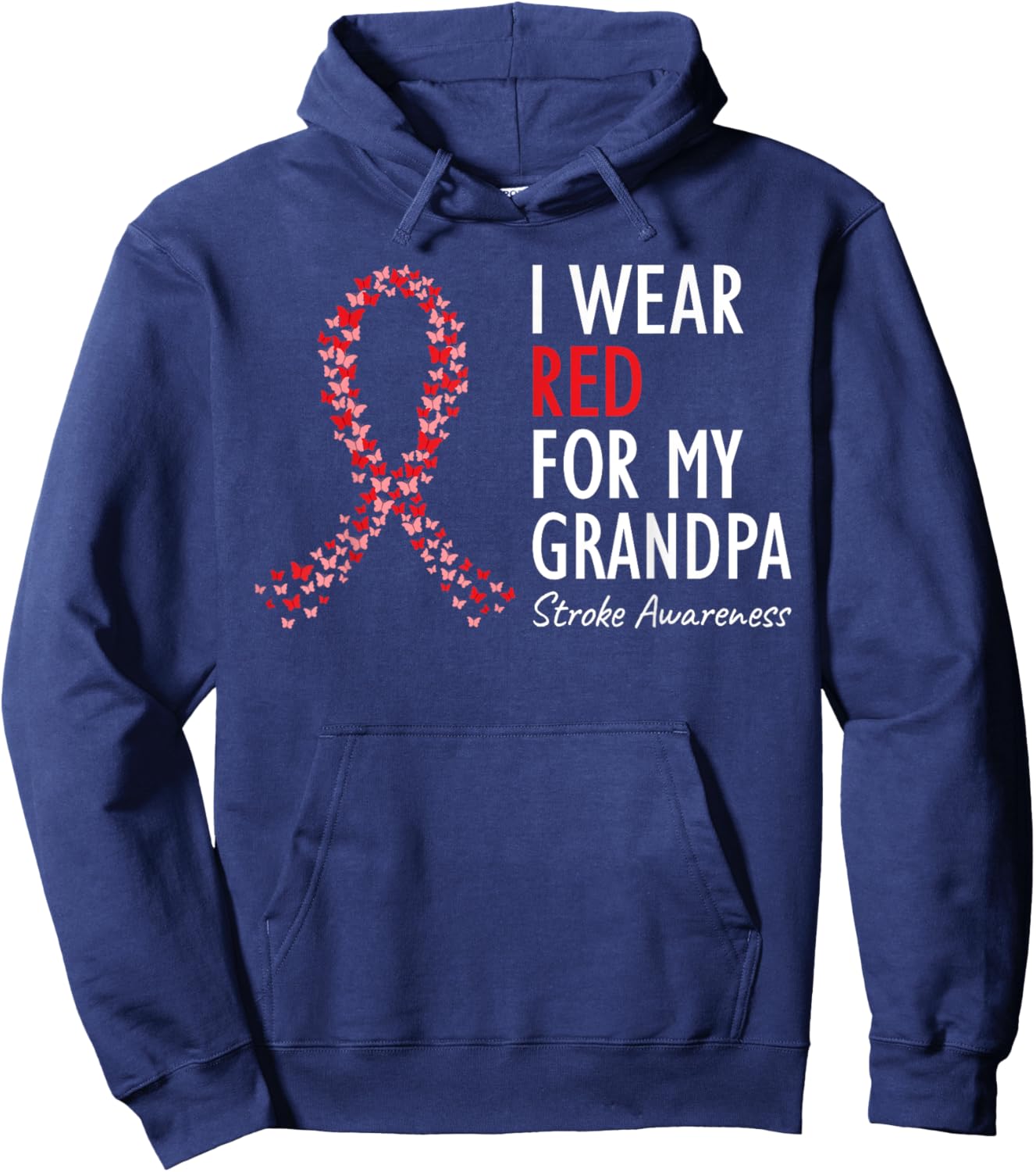 I Wear Red For My Grandpa Stroke Awareness Survivor Warrior Hoodie - Hoodie | Navy