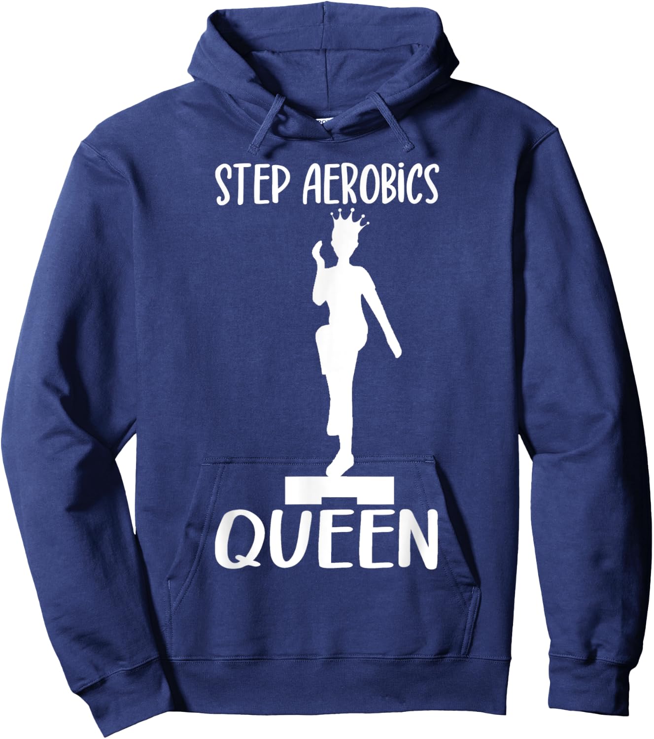 Aerobic Step Exercise Step Step Aerobics Queen - Aerobics Hoodie - Hoodie | Navy