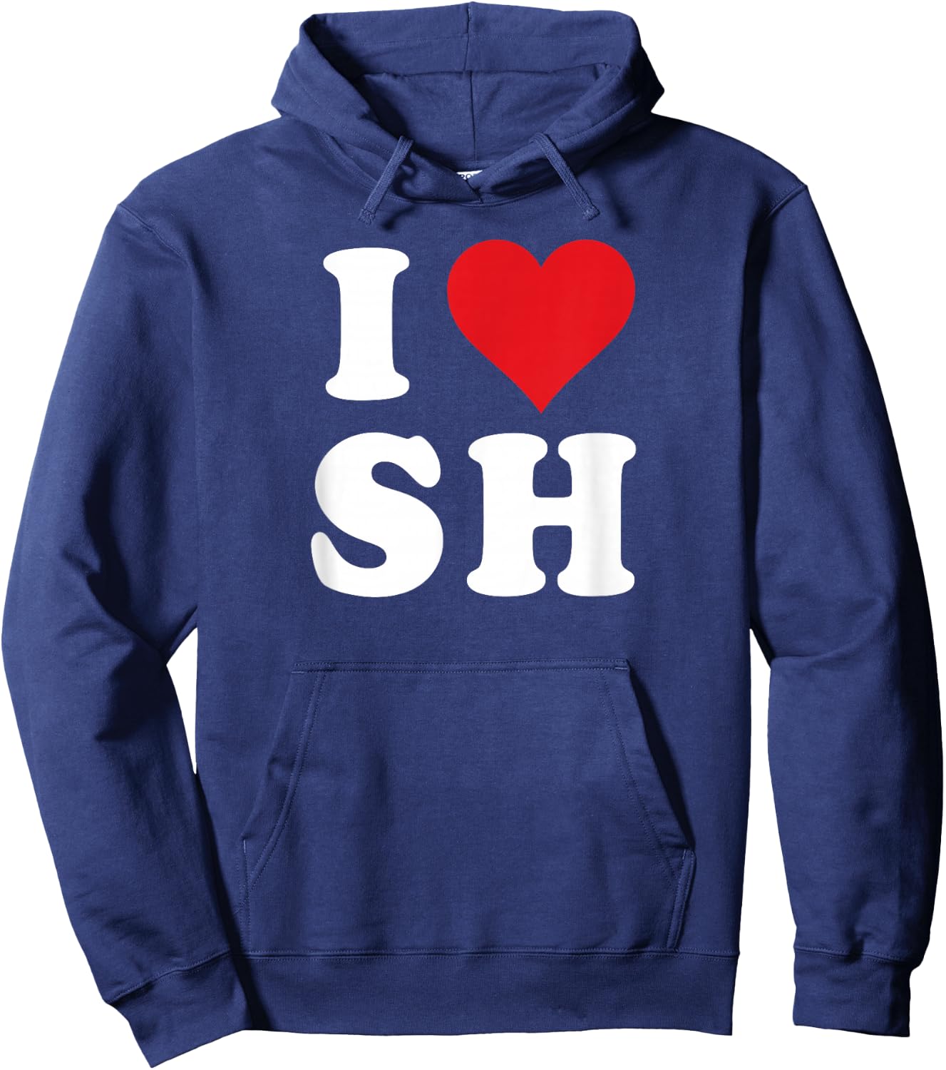 I Love SH Initials I Heart S.H. First Last Name S H Hoodie - Hoodie | Navy
