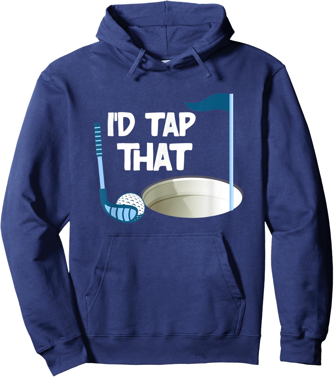 I'd Tap That Golf Hoodie - Hoodie | Navy