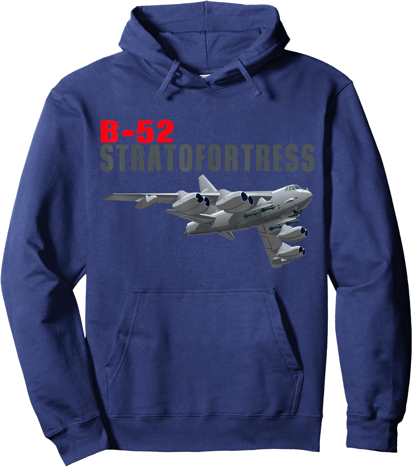 Fun American Military Aviation B-52 Stratofortress Bomber. Hoodie - Hoodie | Navy