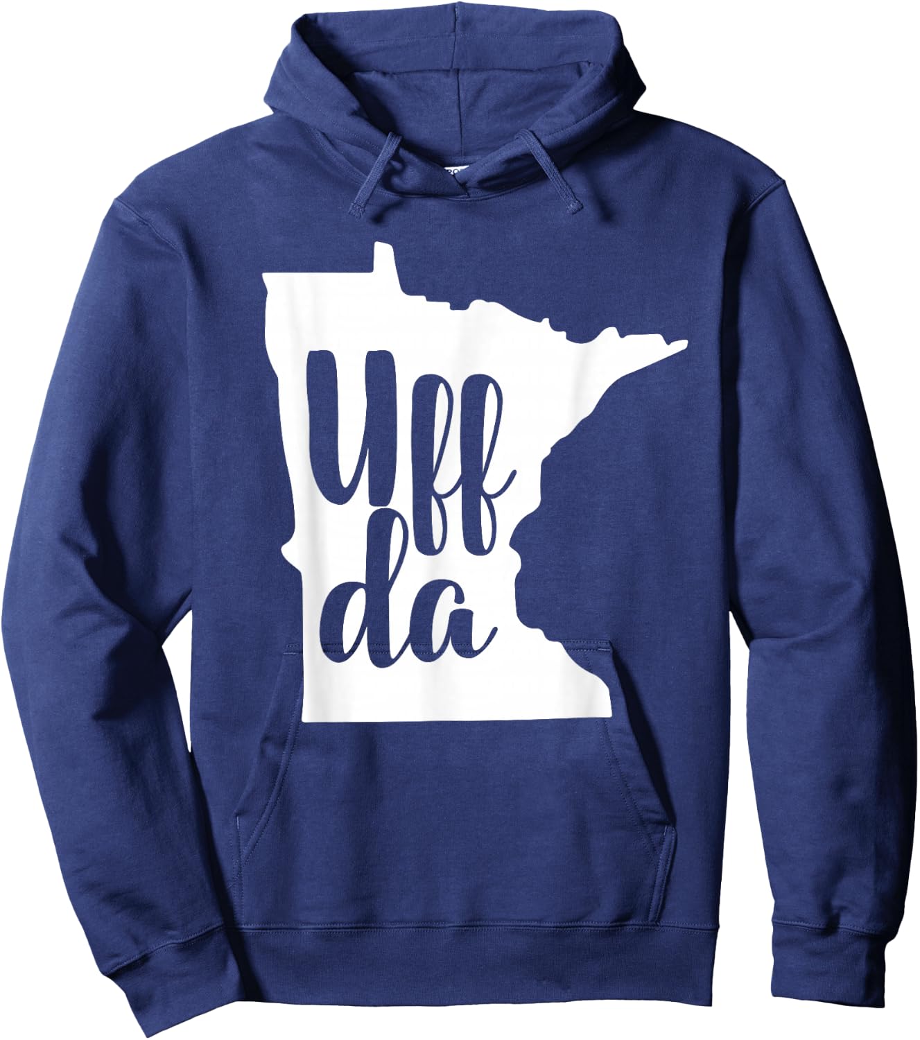 Uff Da Minnesota MN State Map Native Funny Hoodie - Hoodie | Navy