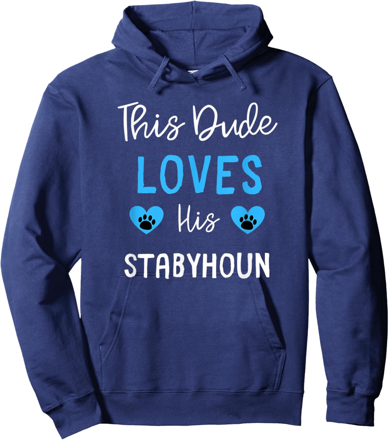 This Dude Loves His Stabyhoun Hoodie - Hoodie | Navy