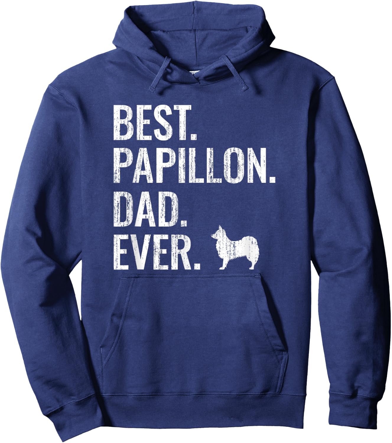 Best Papillon Dad Ever - Cool Dog Owner Gift Men Hoodie - Hoodie | Navy