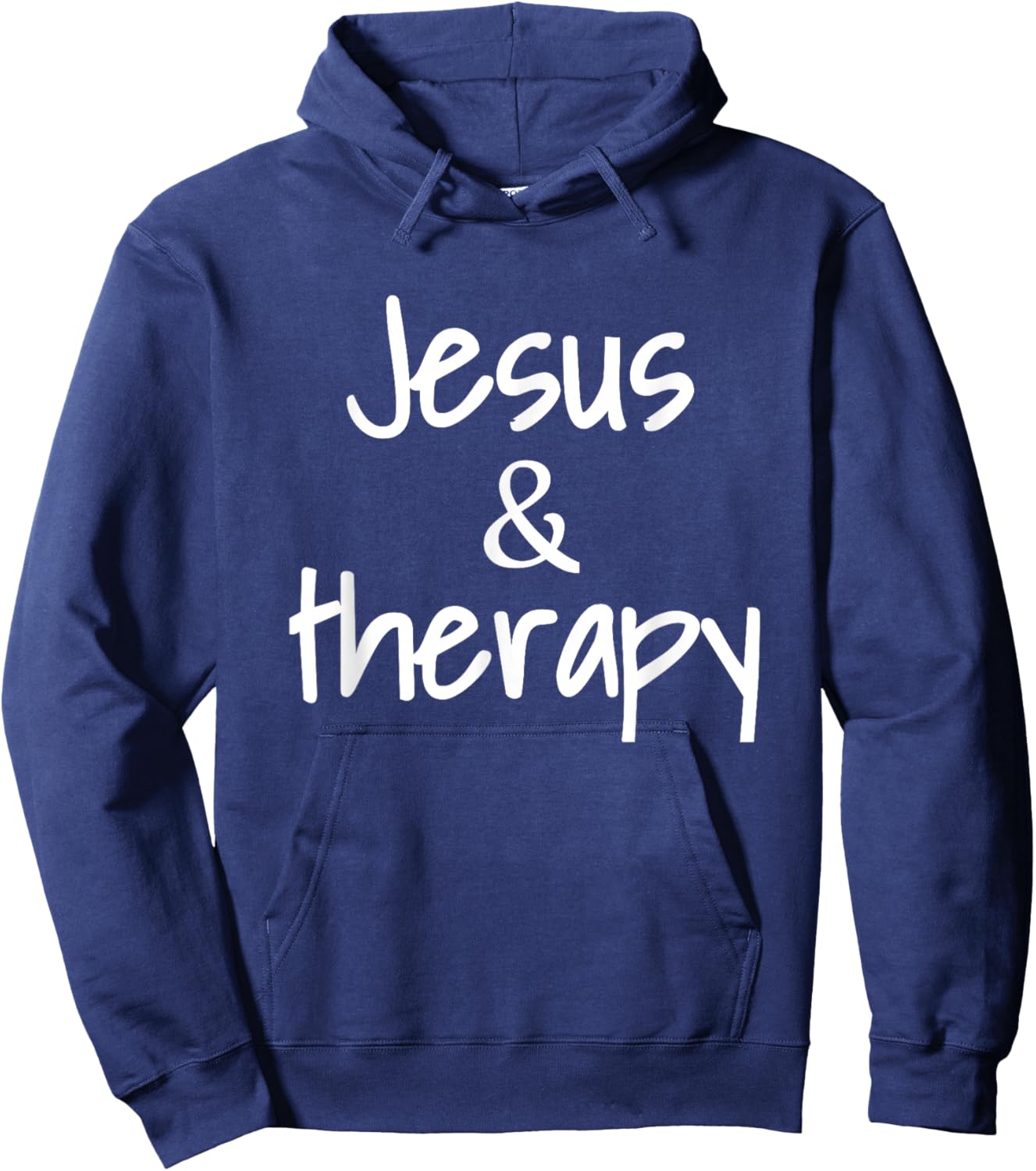 Jesus And Therapy Christian Humor For Christian Counselors Hoodie - Hoodie | Navy