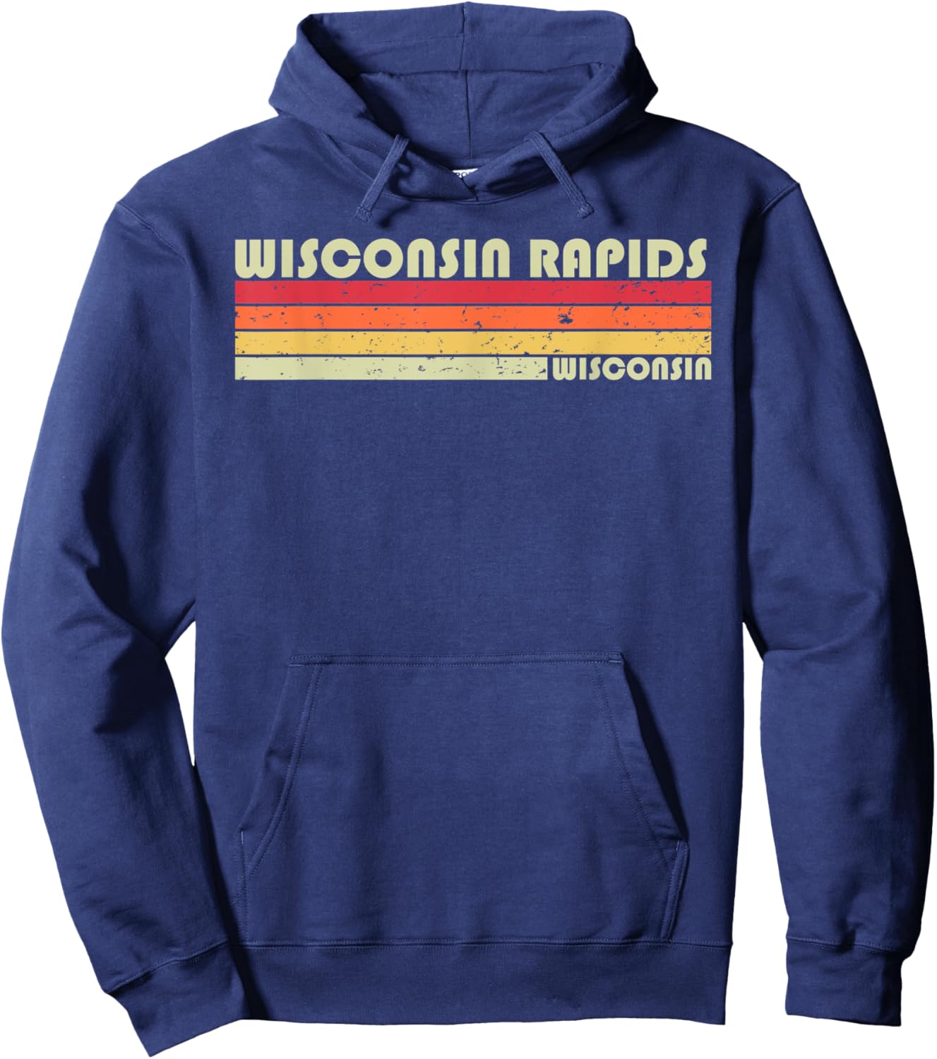 WISCONSIN RAPIDS WI WISCONSIN Funny City Home Roots Gift Hoodie - Hoodie | Navy
