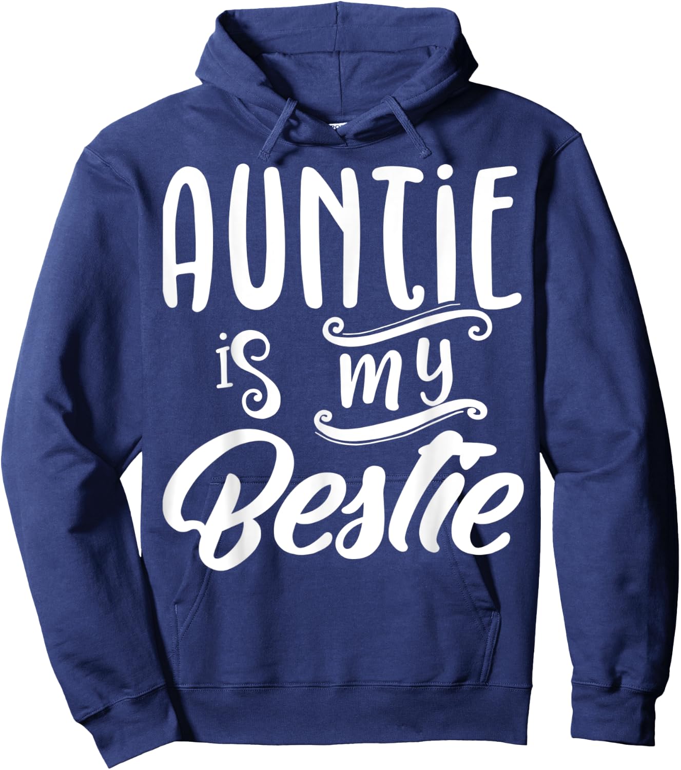 Auntie Is My Bestie Gift Nieces From Aunts Auntie Themed Hoodie - Hoodie | Navy