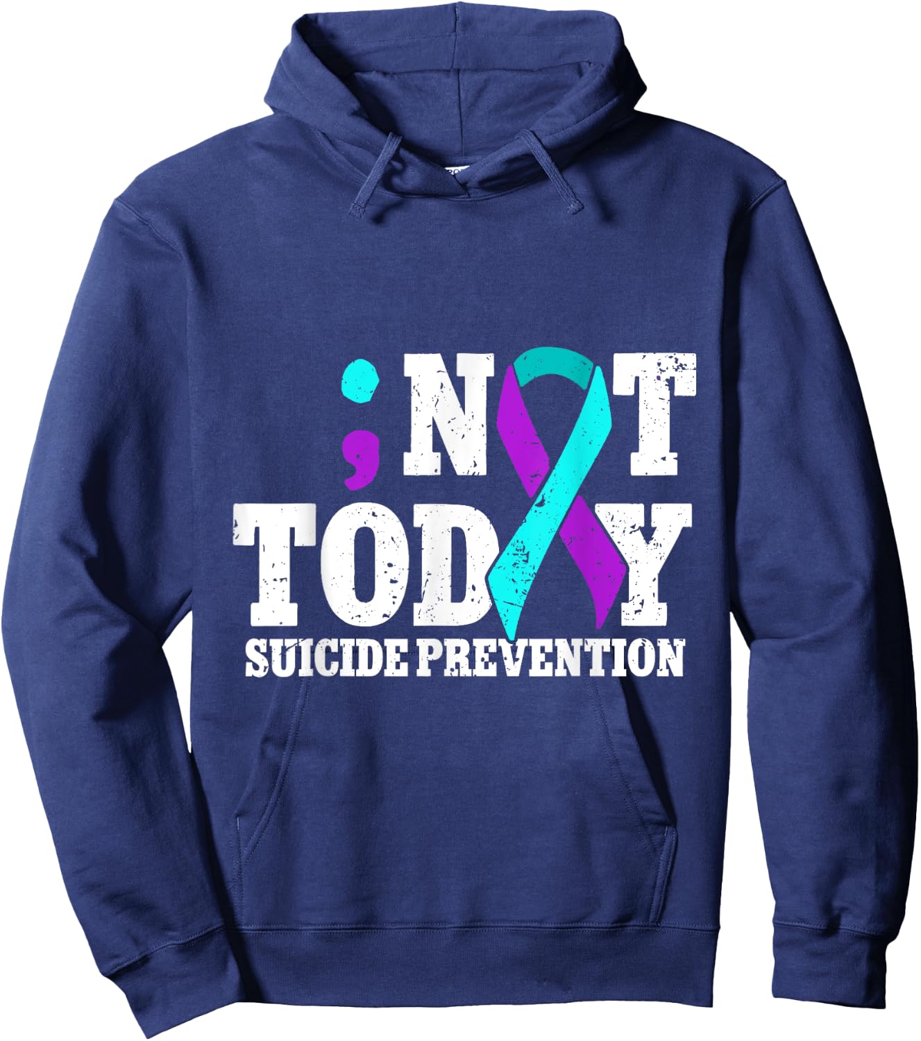 Not Today Suicide Prevention Ribbon Awareness Hoodie - Hoodie | Navy