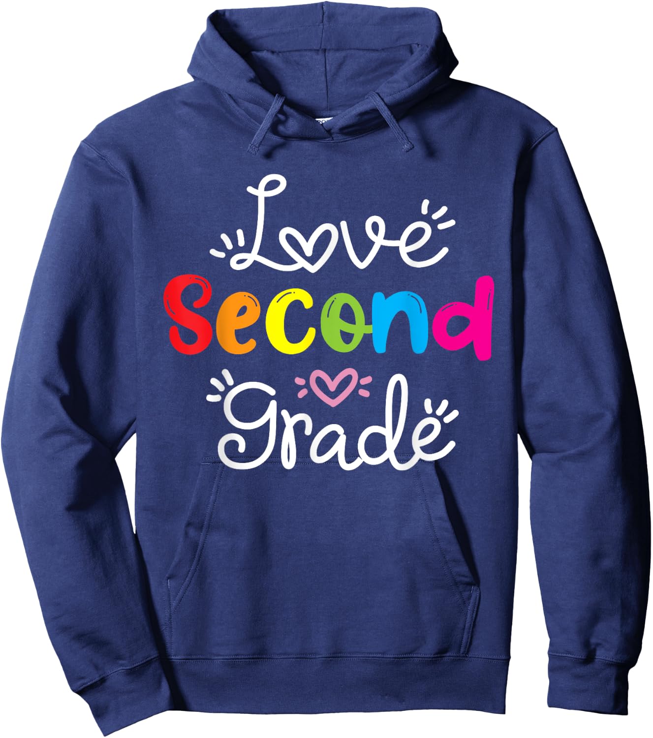 Love Second Grade Teacher Student School 2nd grade Gift Hoodie - Hoodie | Navy
