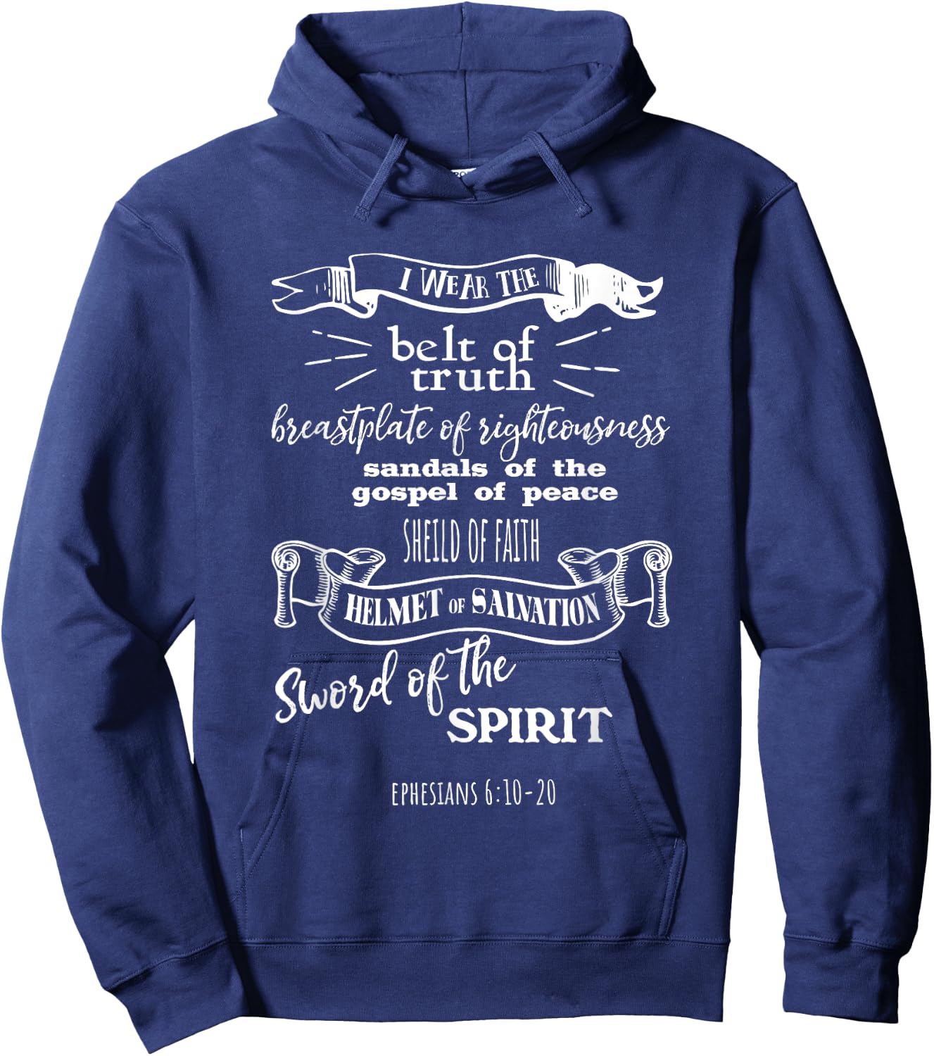 Bible Scripture Ephesians 6:10-20 Hoodie - Hoodie | Navy