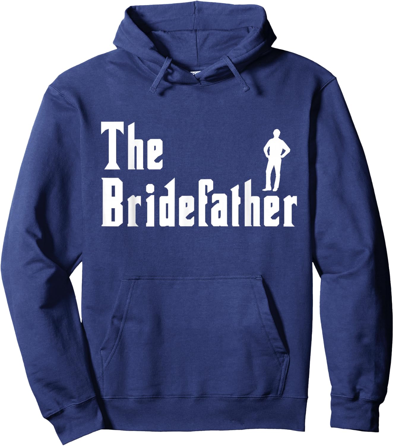 Bridefather Bride Maid Of Honor Wedding Party Bachelorette Hoodie - Hoodie | Navy