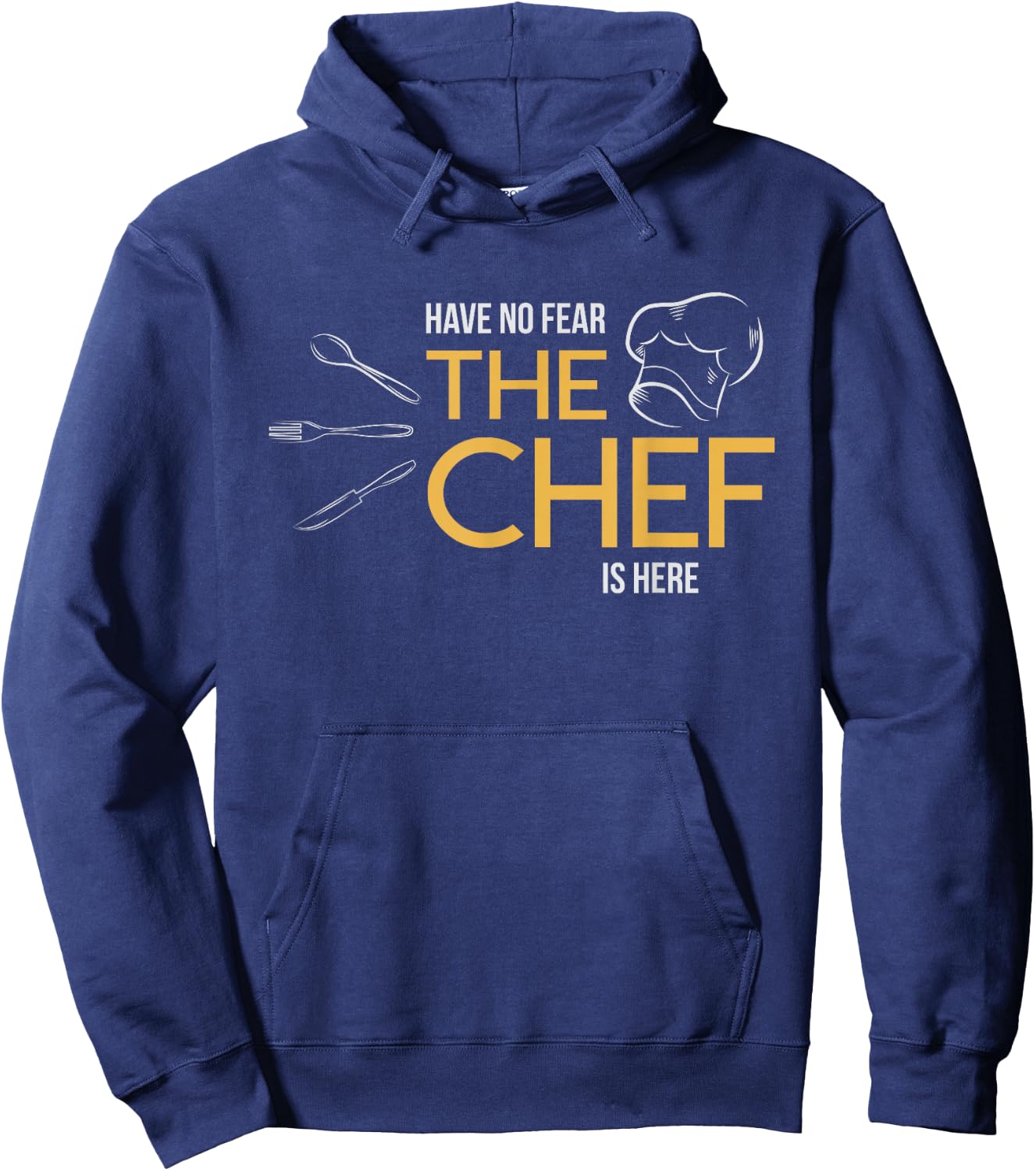The Chef is Here T Shirt Gift Men Women Hoodie - Hoodie | Navy