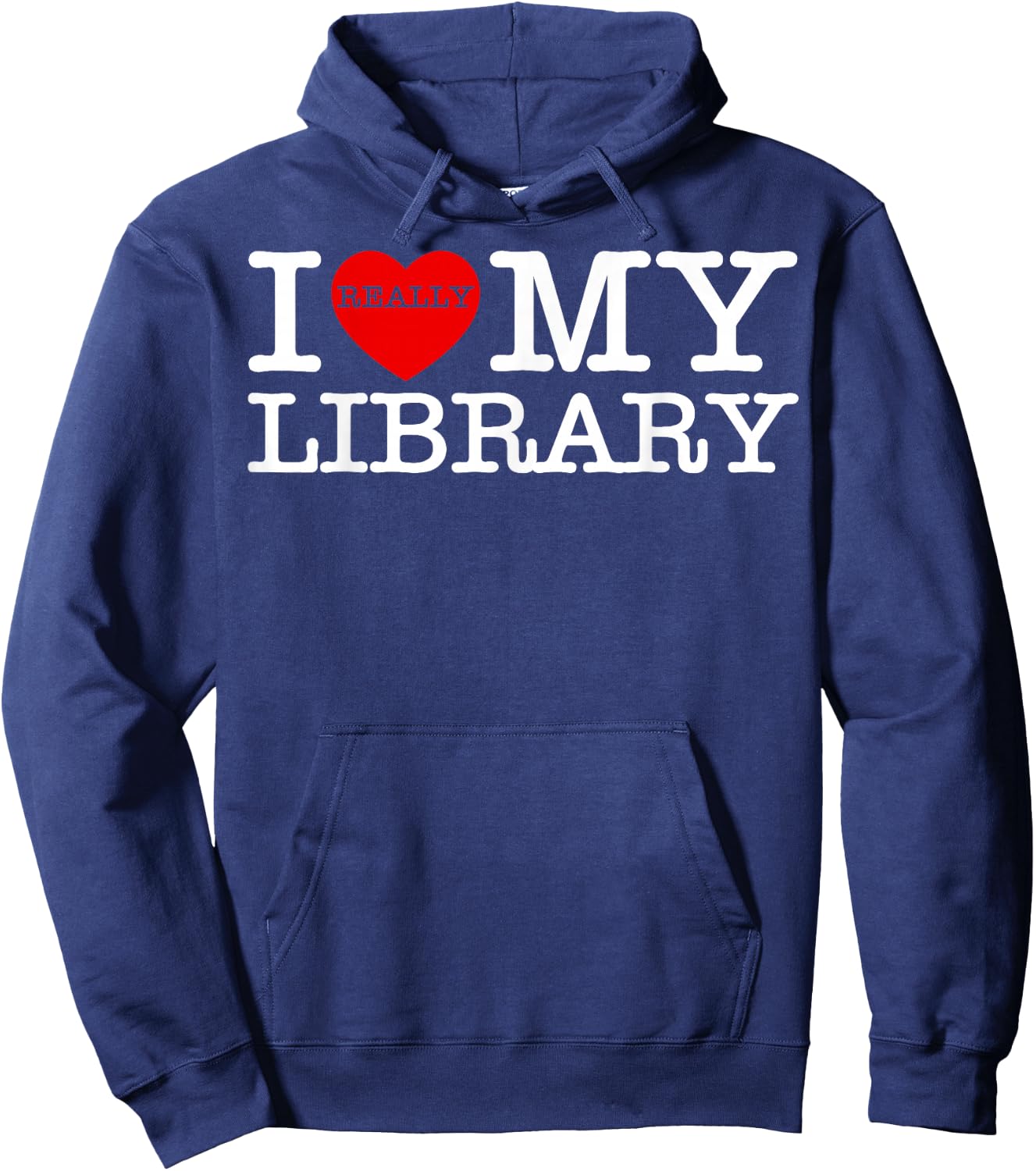 I Heart Love My Library Book Lover Reader Librarian Bookworm Hoodie - Hoodie | Navy
