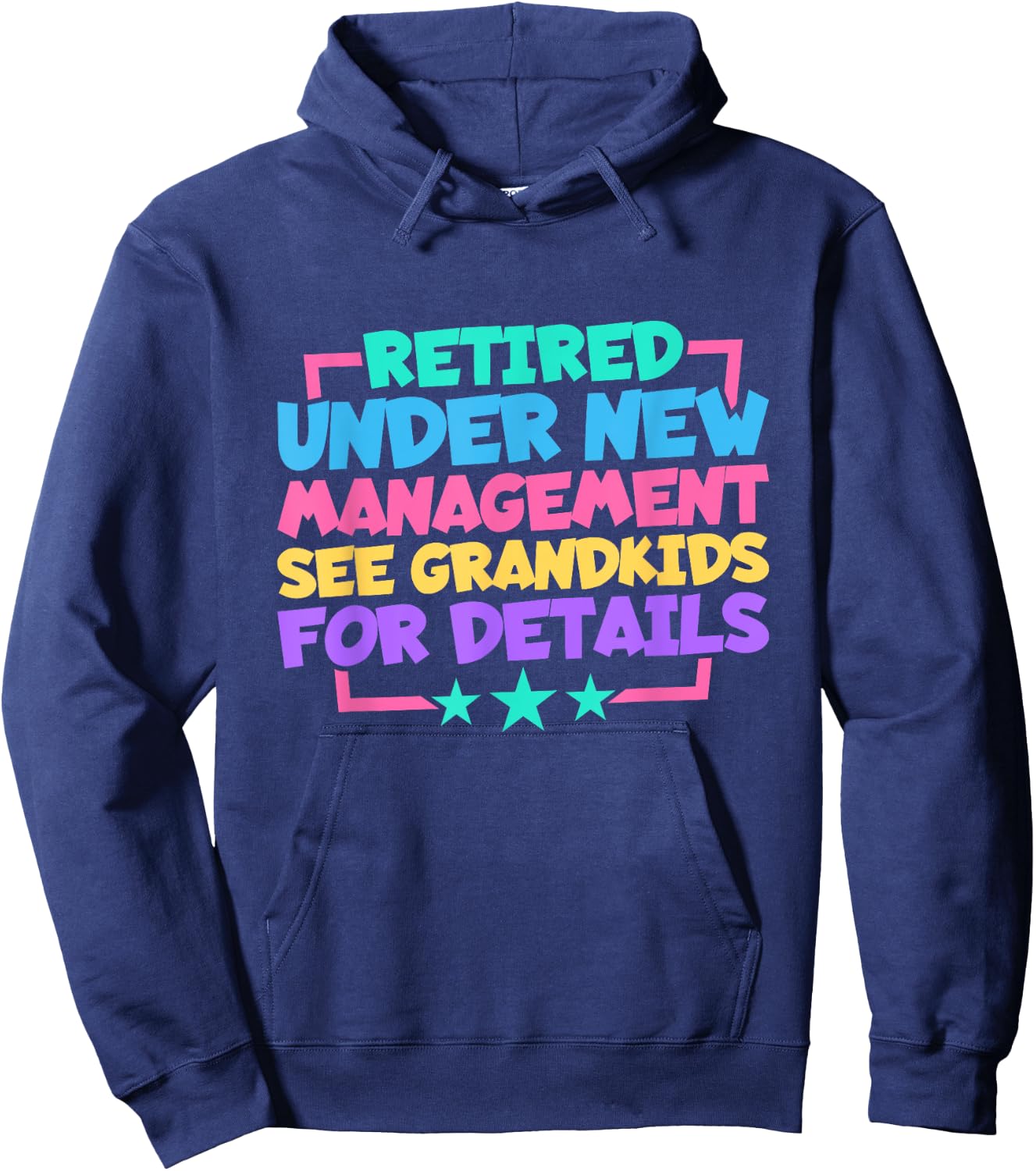 Retired Under New Management See Grandkids For Details Hoodie - Hoodie | Navy