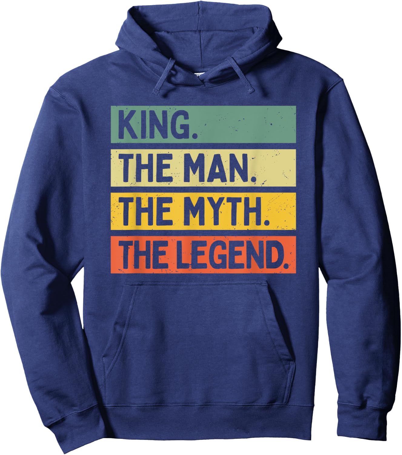 King The Man The Myth The Legend Funny Personalized Quote Hoodie - Hoodie | Navy