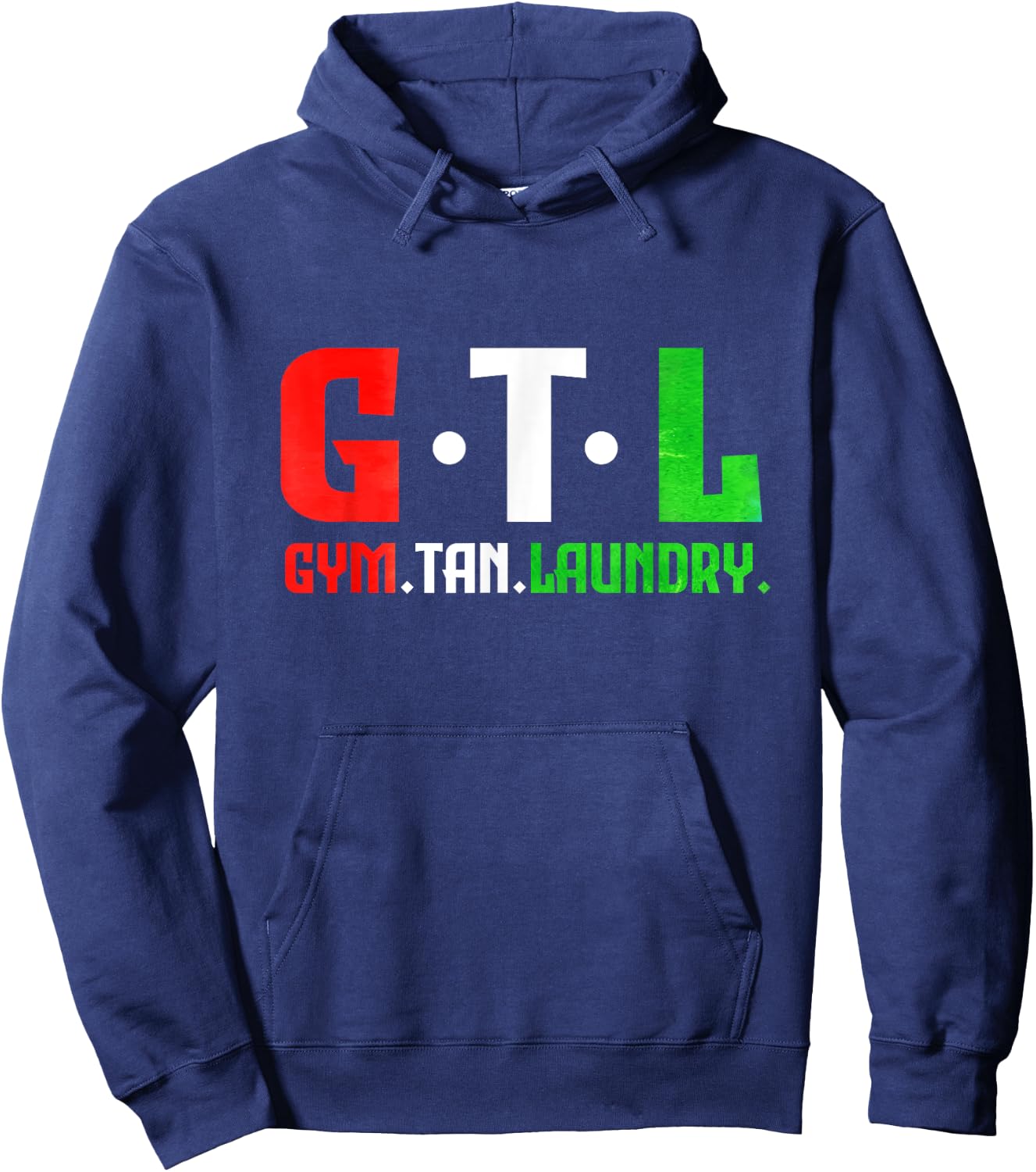Gym Tan Laundry GTL New Jersey Garden NJ Shore Italian Flag Hoodie - Hoodie | Navy
