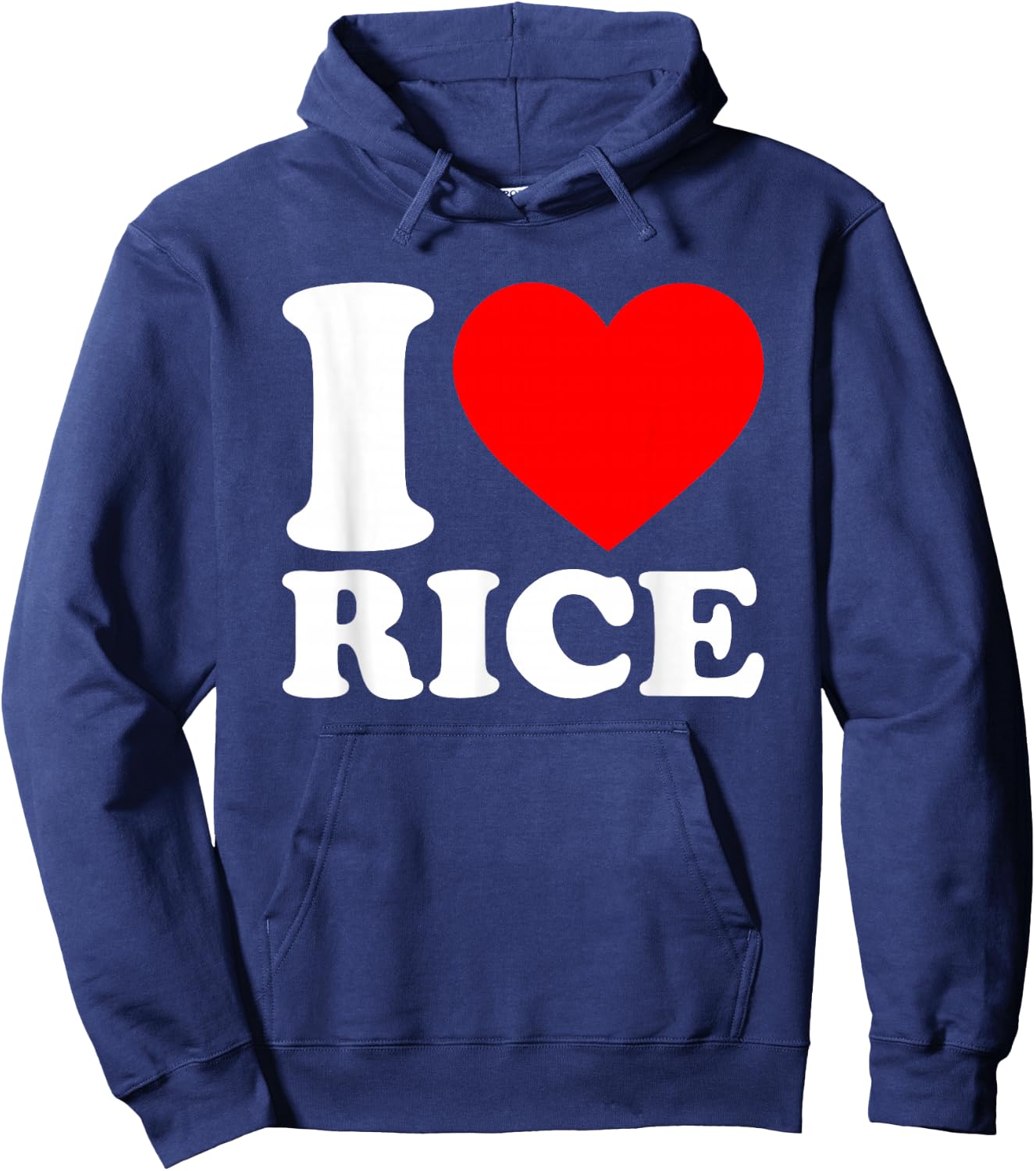 I Love Rice Shirt I Heart Rice Food Lover I Love Rice Hoodie - Hoodie | Navy