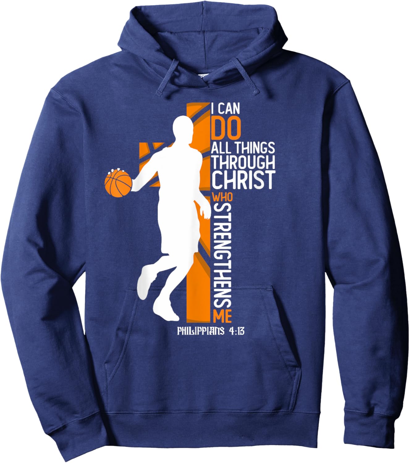 Christian Basketball Cross I Can Do All Things Through Jesus Hoodie - Hoodie | Navy