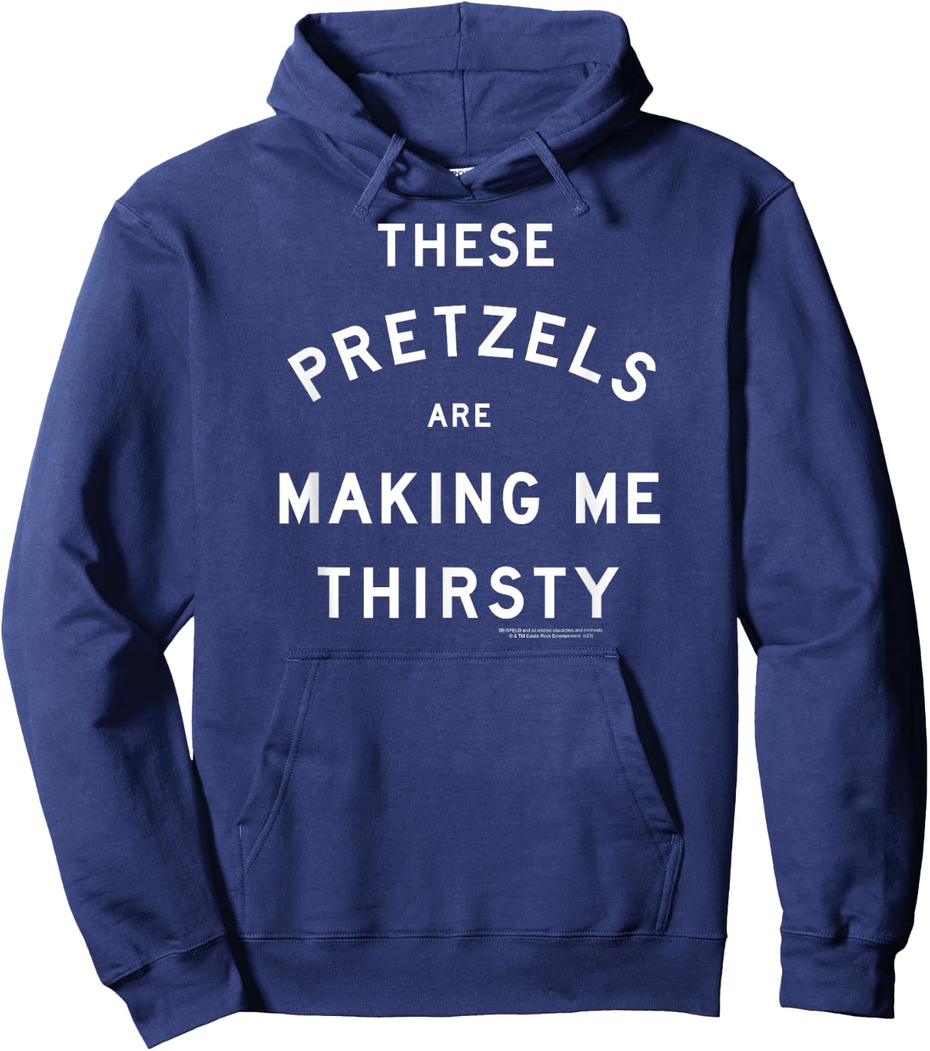 Seinfeld These Pretzels are Making Me Thirsty 90's Show Hoodie - Hoodie | Navy