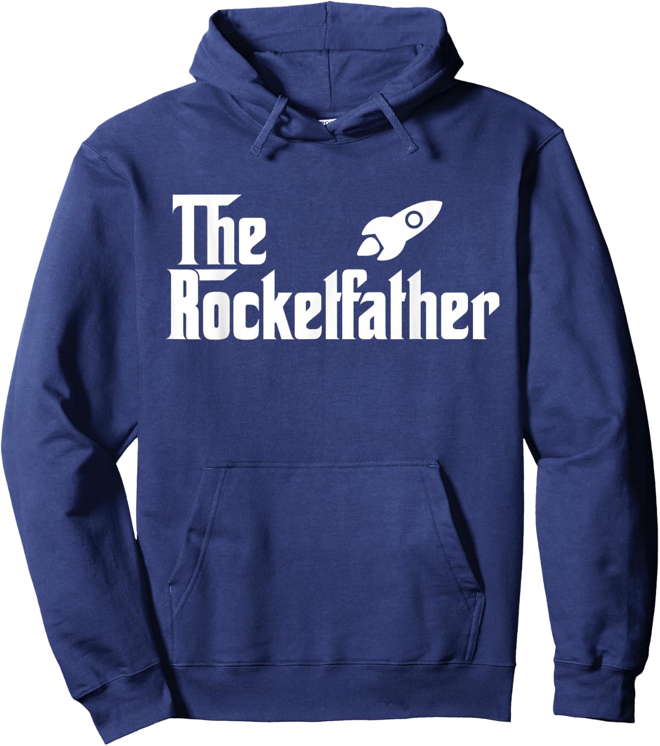 The Rocket Father Funny Rocket Scientist T Shirt Gift Hoodie - Hoodie | Navy