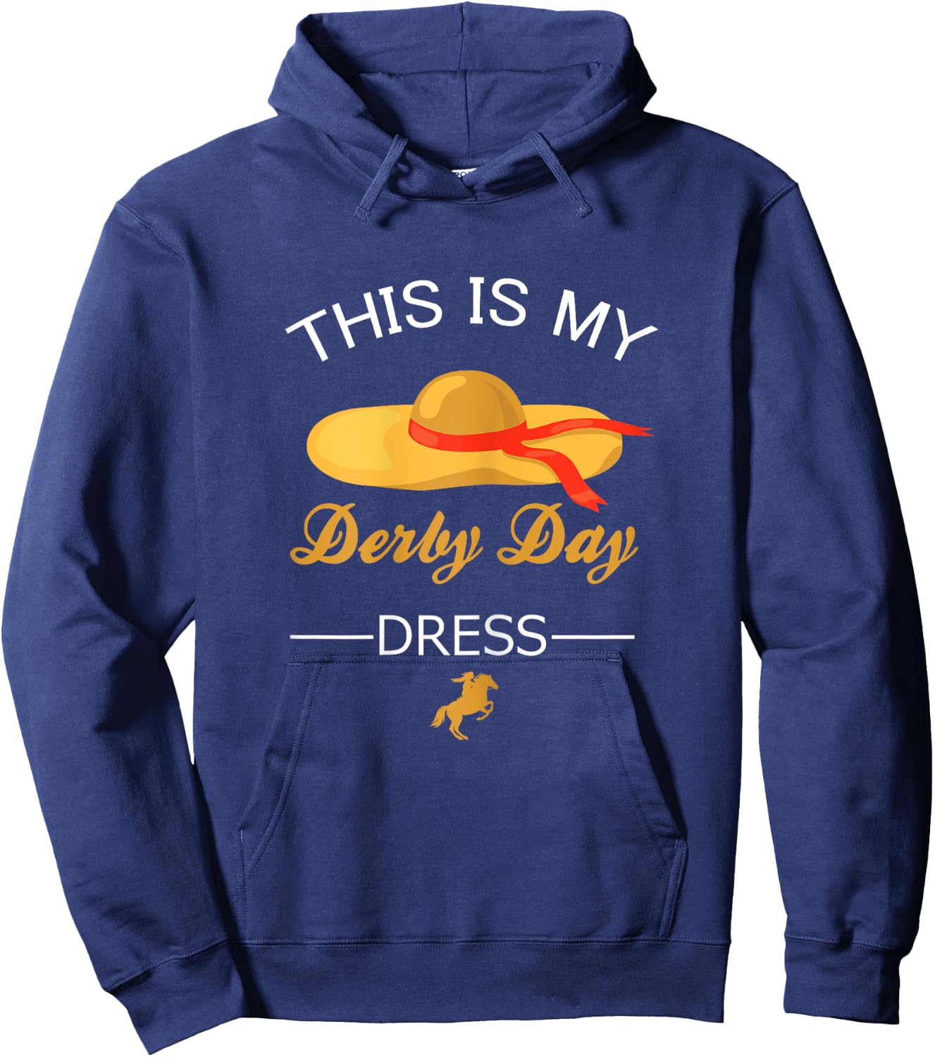 Derby Day This Is My Derby Day Dress Hoodie - Hoodie | Navy