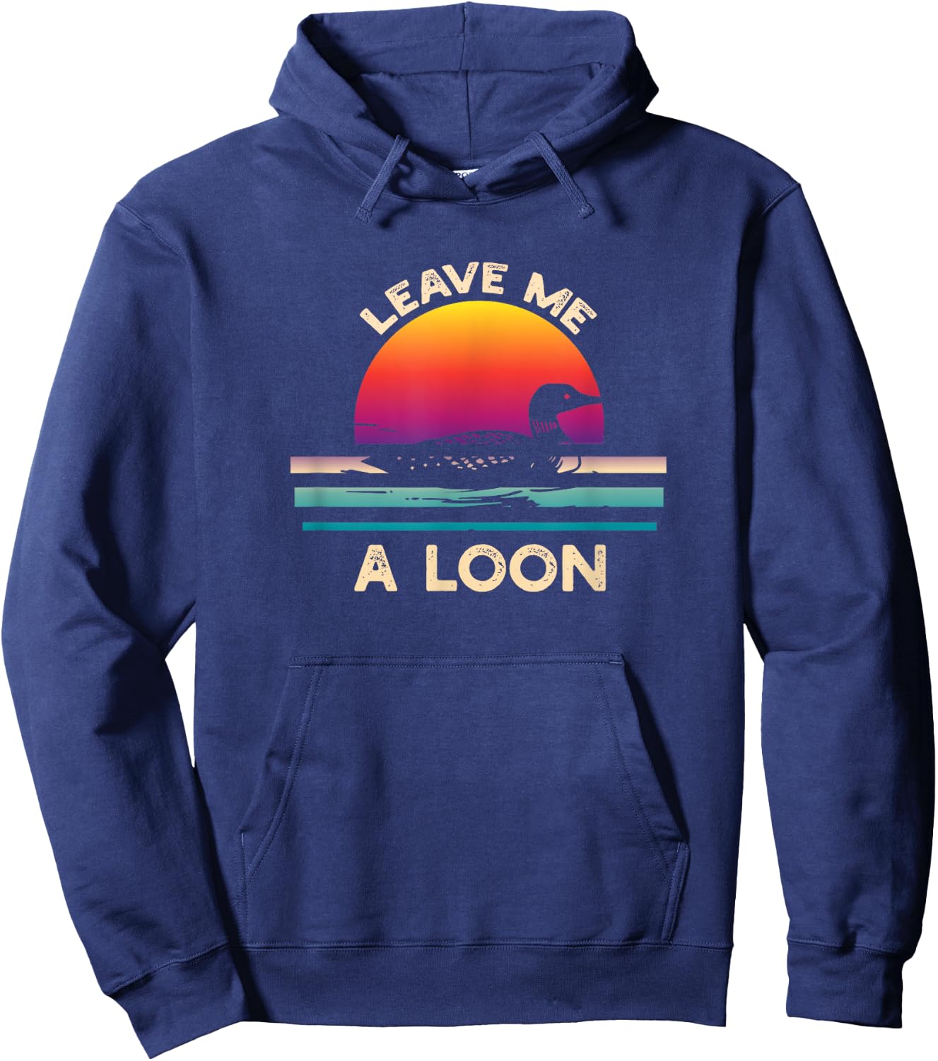Leave Me A Loon Funny Loon Birdwatching Hoodie - Hoodie | Navy