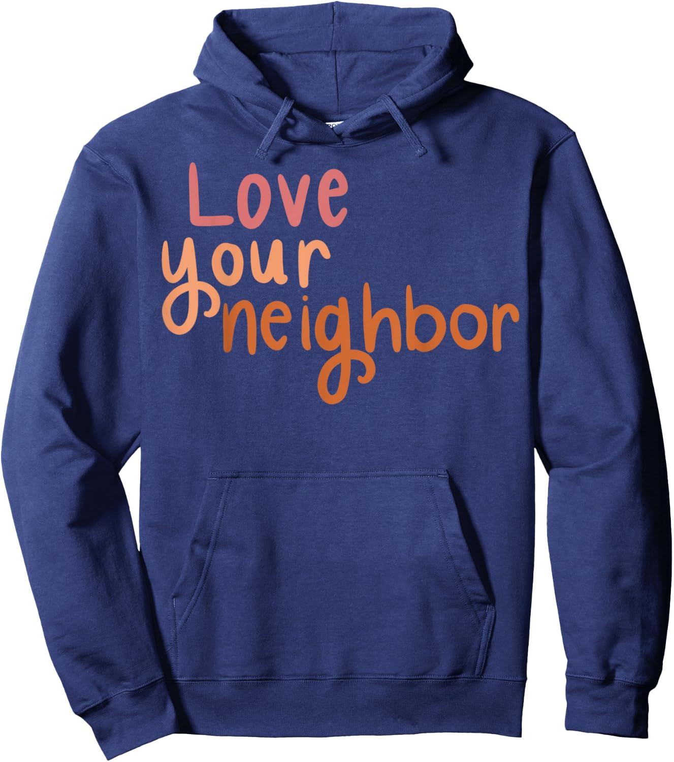 Love Your Neighbor Hoodie - Hoodie | Navy