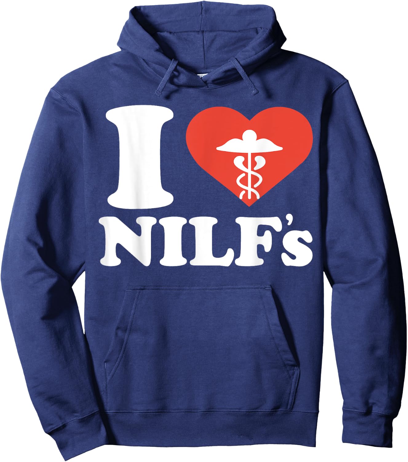 I Heart Nilf's I Love Nurses Id Like To Heart Sexy Nurse Hoodie - Hoodie | Navy
