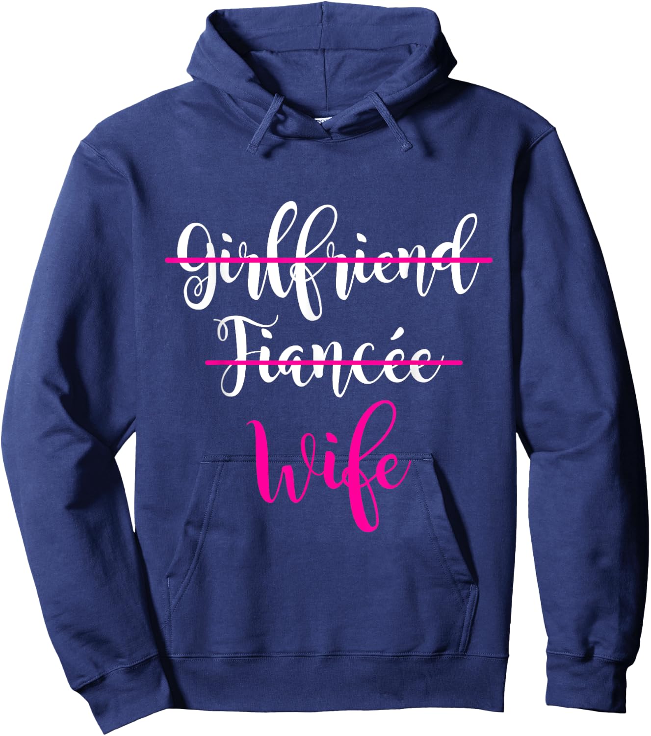 Girlfriend, Fiancee, Wife Shirt Bride Wedding Present Couple Hoodie - Hoodie | Navy