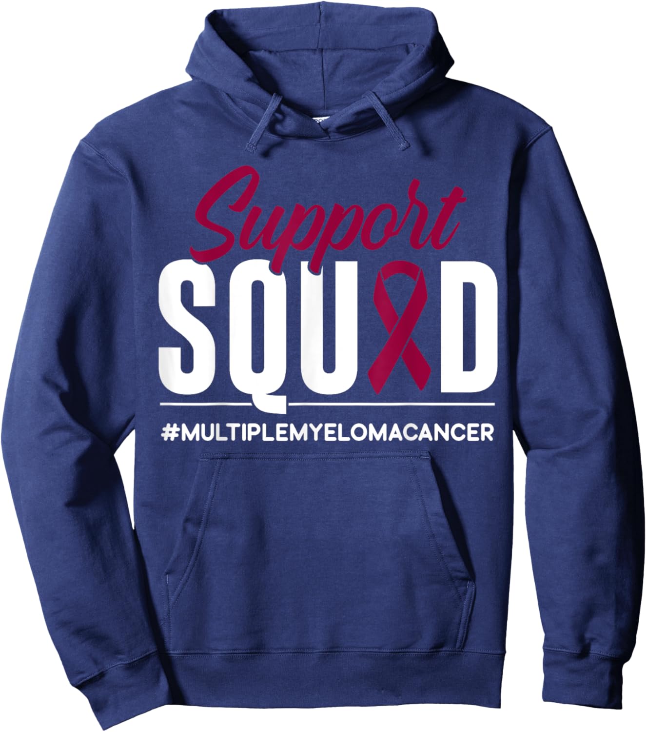 Support Squad Multiple Myeloma Cancer Awareness Gift Hoodie - Hoodie | Navy