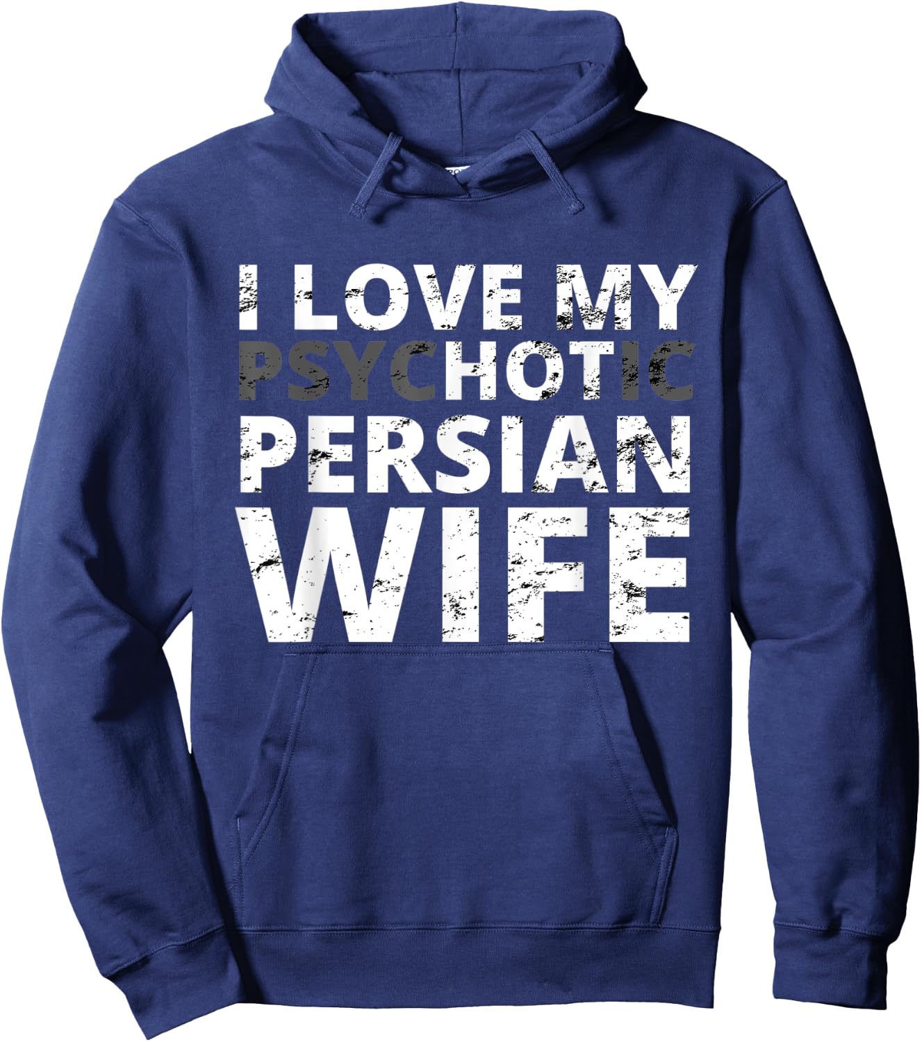 I Love My Hot Persian Wife - Funny Persia Hoodie - Hoodie | Navy