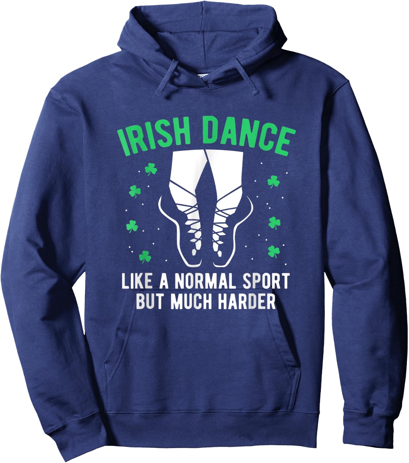 Irish Dance Women Girls Dancing St Patricks Day Hoodie - Hoodie | Navy
