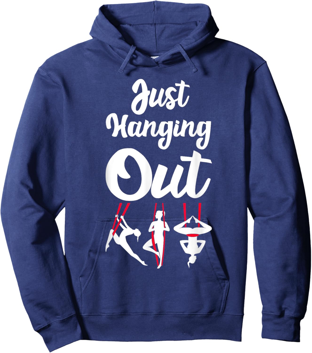 Just Hanging Out Aerial Yoga Dance Aerial Silks Dancer Hoodie - Hoodie | Navy