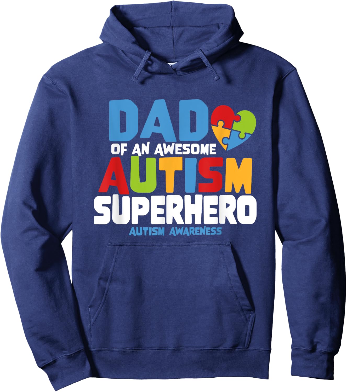 Autism Dad of an Awesome Autism Superhero Autism Awareness Hoodie - Hoodie | Navy