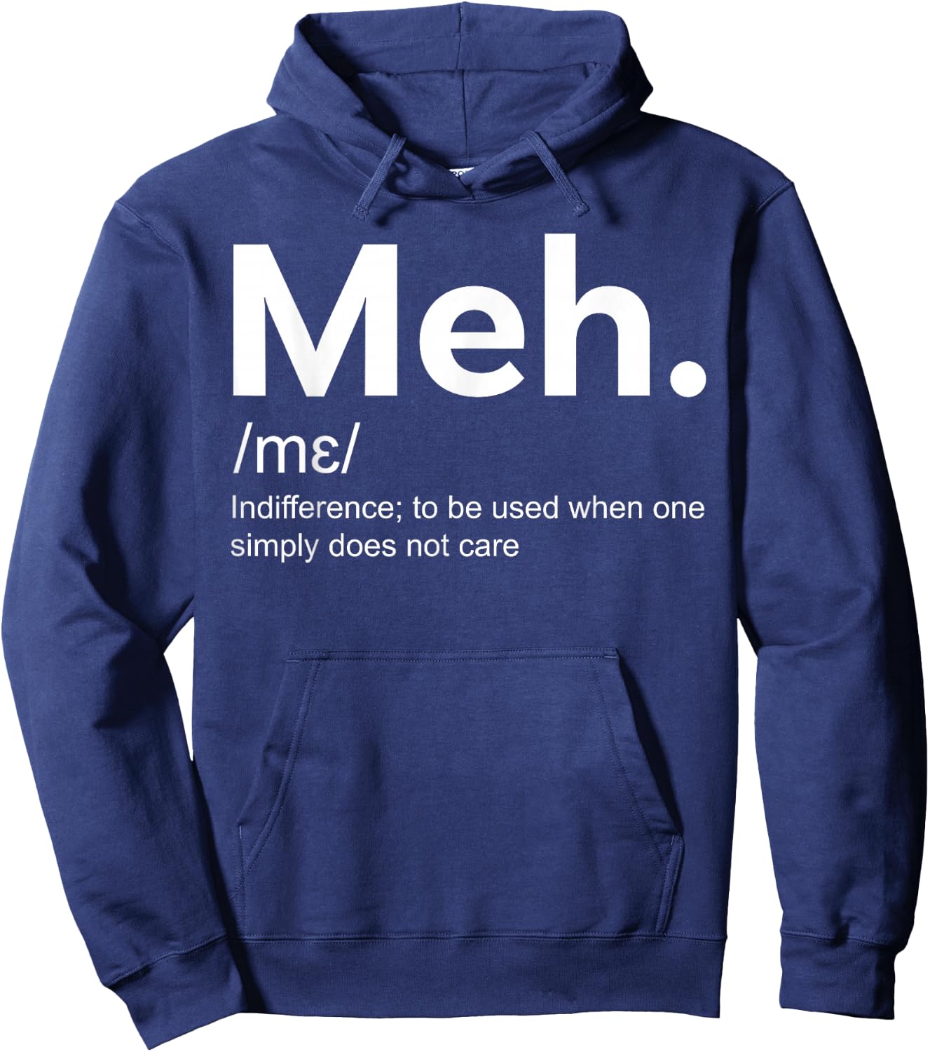 Meh Funny Definition Indifference Hoodie - Hoodie | Navy