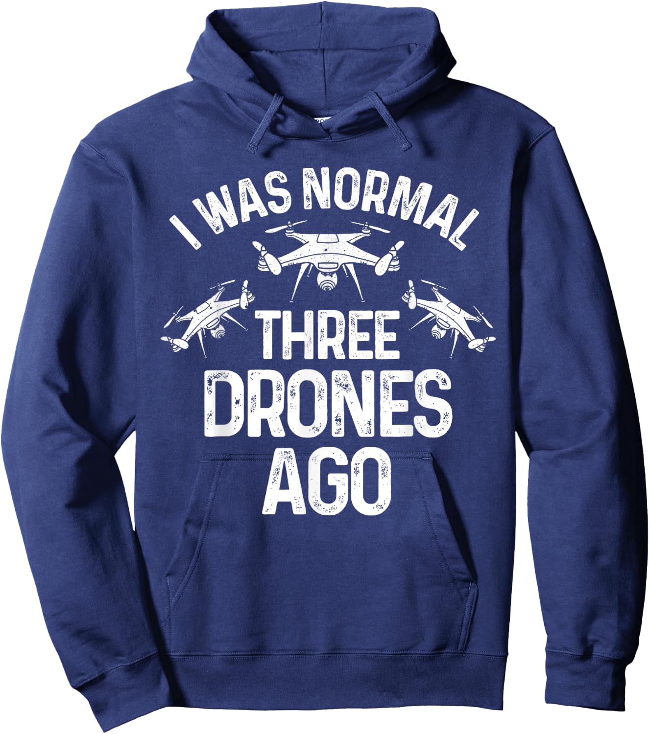 Drone Gifts Unmanned Aerial Vehicle Flying Camera Funny Drone Pilot Quadcopter Flying Expert Men Women Hoodie - Hoodie | Navy