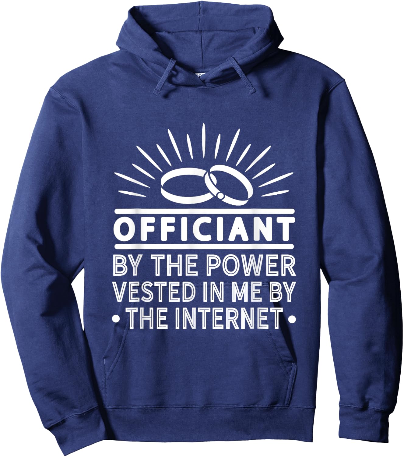 Internet Officiant Funny Ordained Minister Wedding Party Hoodie - Hoodie | Navy